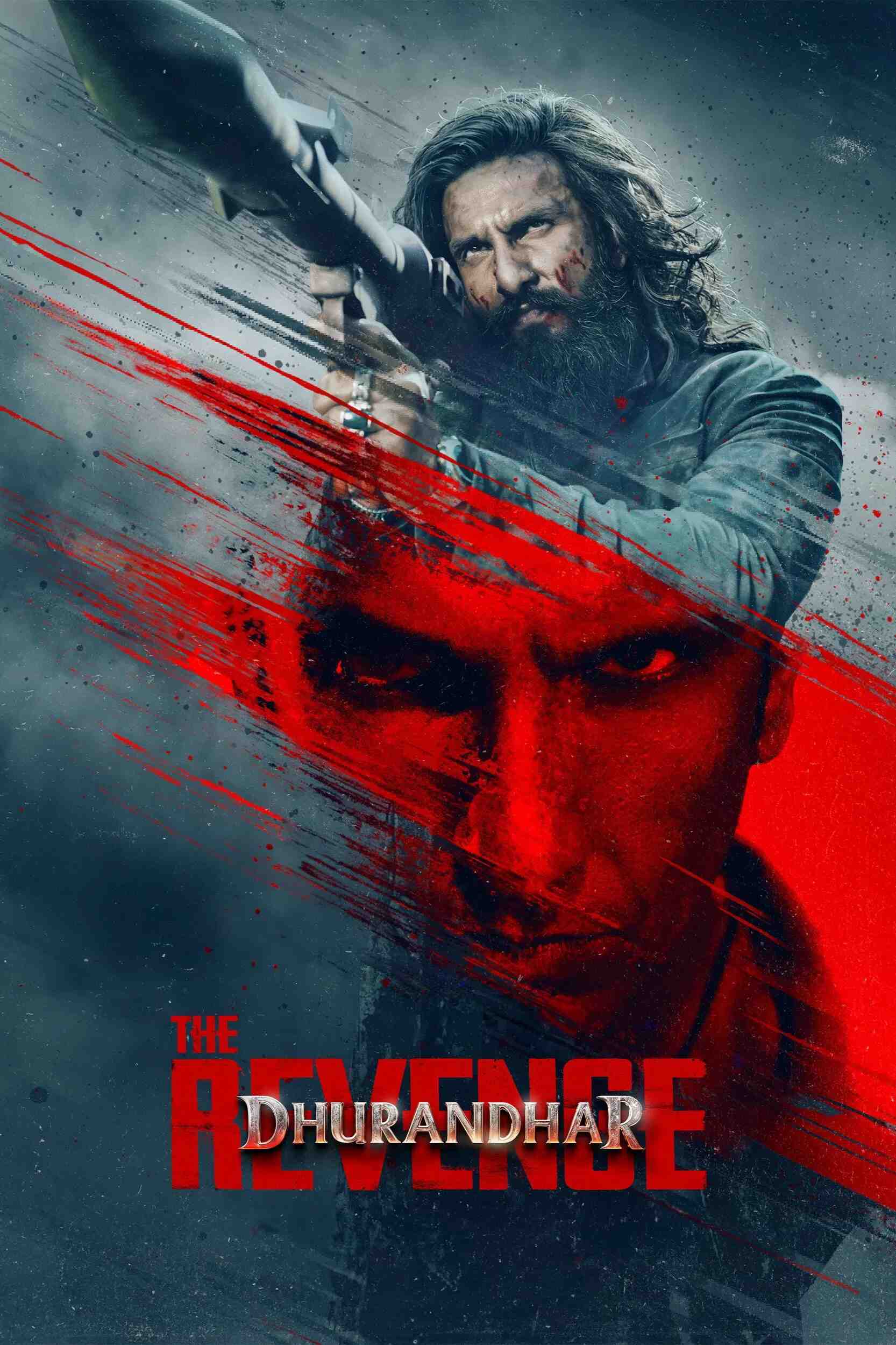 Poster chính thức của phim Phim Hành Động, Phim Hình Sự "Thể loại: Sự trả thù" (Dhurandhar: The Revenge - 2026), với sự tham gia của diễn viên Ranveer Singh và Arjun Rampal.