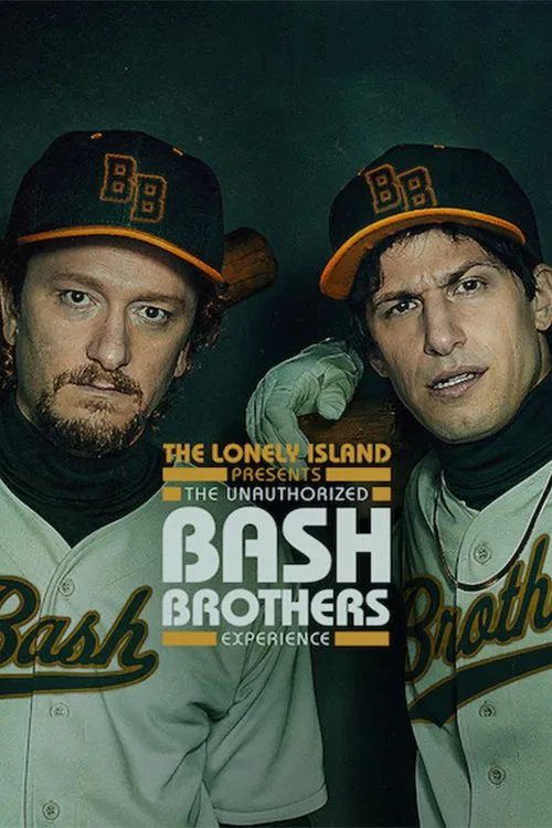 Poster chính thức của phim Phim Hài, Phim Ca Nhạc "The Lonely Island: Chuyện vui về cặp đôi bóng chày" (The Lonely Island Presents: The Unauthorized Bash Brothers Experience - 2019), với sự tham gia của diễn viên Andy Samberg và Akiva Schaffer.