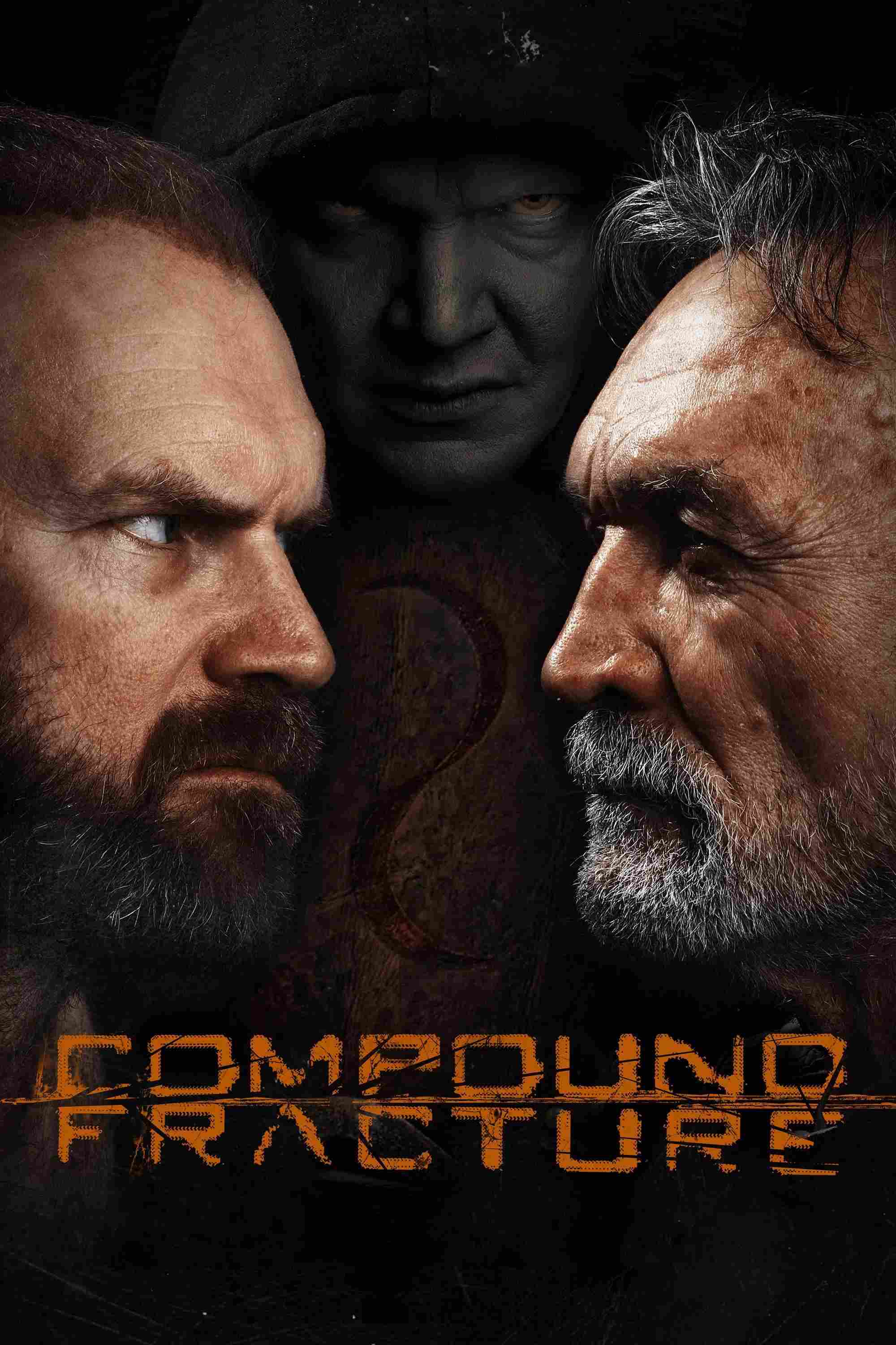 Poster chính thức của phim Phim Giật Gân, Phim Kinh Dị "Thế Lực Vô Hình" (Compound Fracture - 2013), với sự tham gia của diễn viên Tyler Mane và Muse Watson.
