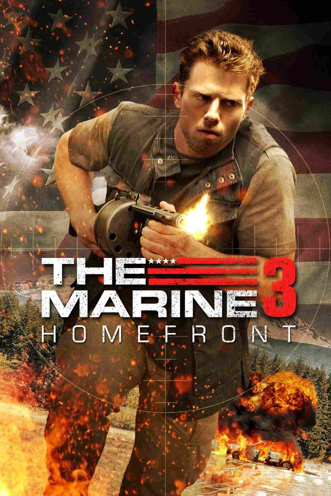 Poster chính thức của phim Phim Hành Động "The Marine 3: Homefront" (The Marine 3: Homefront - 2013), với sự tham gia của diễn viên Mike Mizanin và Neal McDonough.
