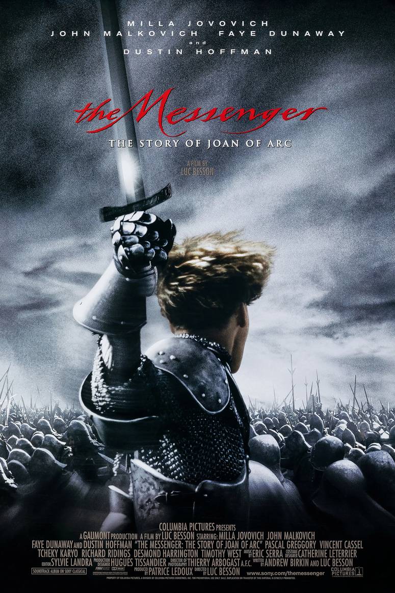 Poster chính thức của phim Phim Phiêu Lưu, Phim Tâm Lý "Câu chuyện về Thánh nữ Jeanne d'Arc" (The Messenger: The Story of Joan of Arc - 1999), với sự tham gia của diễn viên Milla Jovovich và John Malkovich.