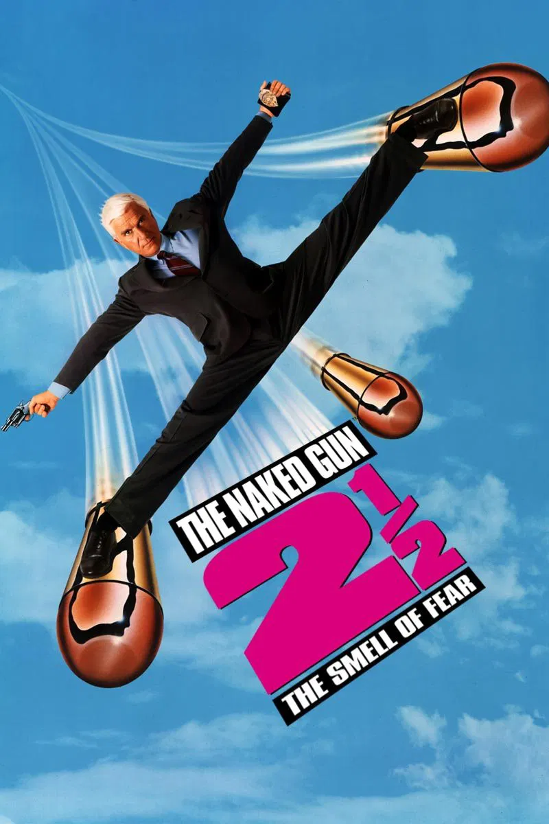 Poster chính thức của phim Phim Hài, Phim Hình Sự "The Naked Gun 2 1/2: The Smell Of Fear" (The Naked Gun 2½: The Smell of Fear - 1991), với sự tham gia của diễn viên Leslie Nielsen và Priscilla Presley.