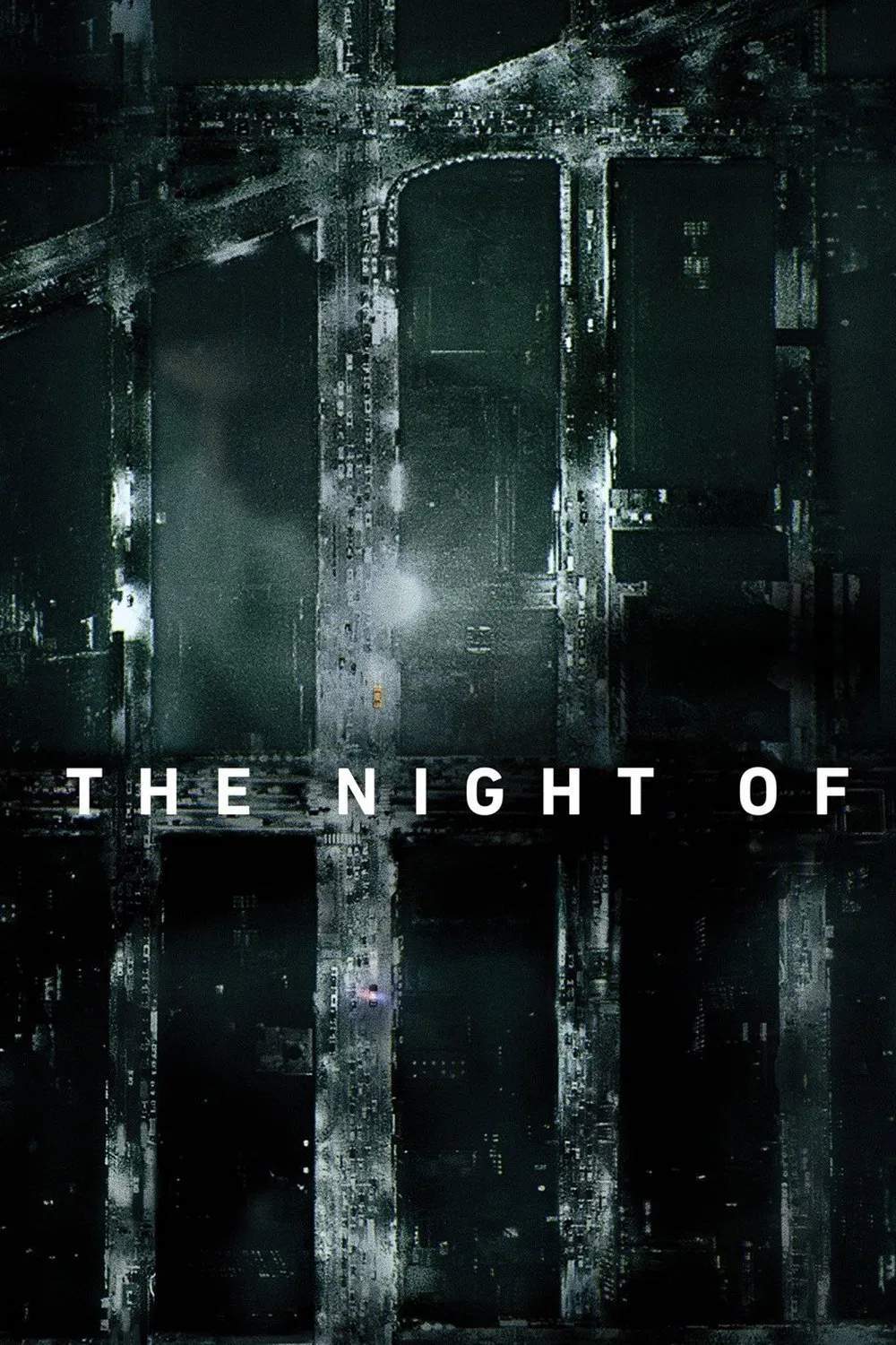 Poster chính thức của phim Phim Hình Sự, Phim Tâm Lý "The Night Of" (The Night Of - 2016), với sự tham gia của diễn viên Riz Ahmed và John Turturro.