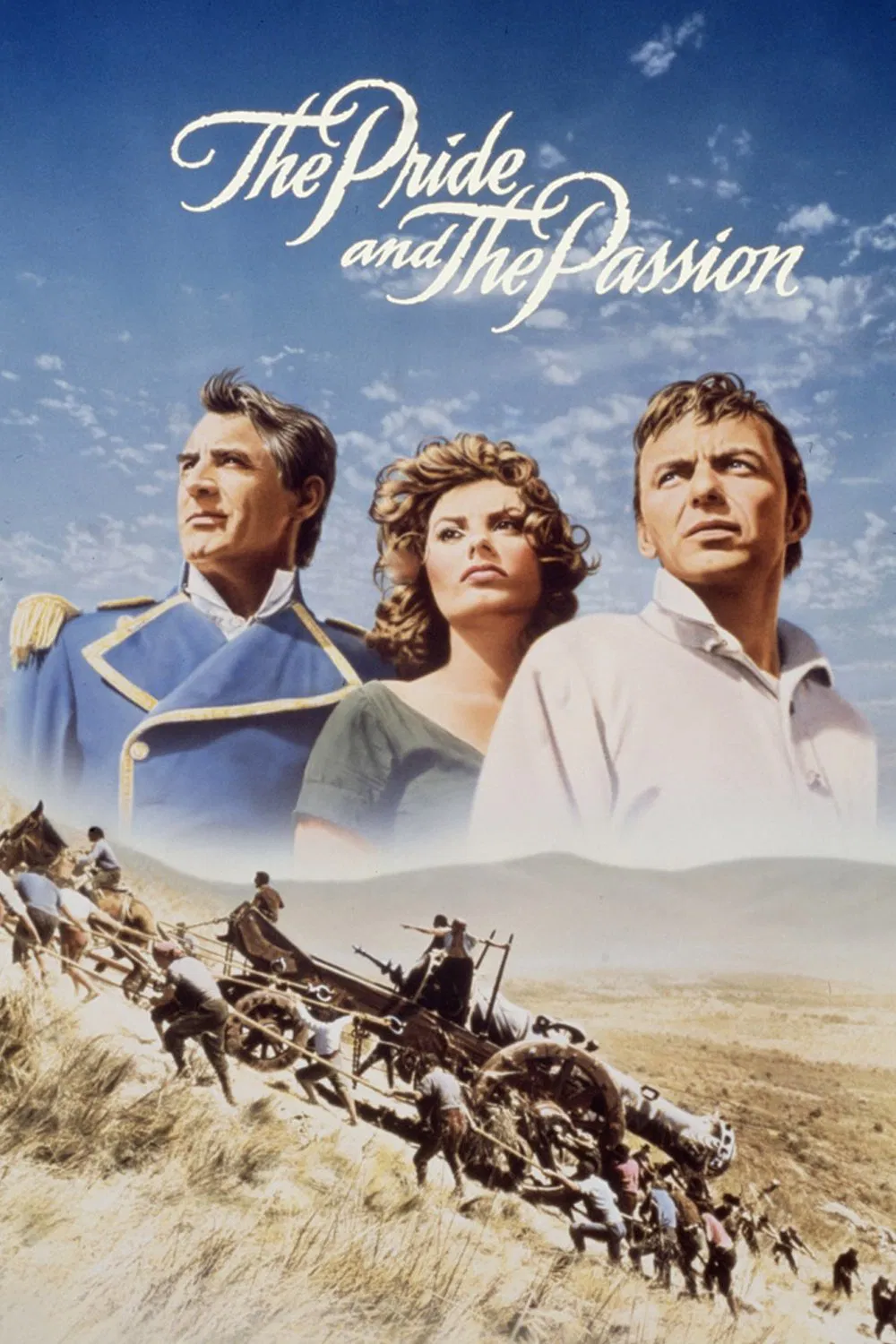 Poster chính thức của phim Phim Chiến Tranh, Phim Lịch Sử "The Pride and the Passion" (The Pride and the Passion - 1957), với sự tham gia của diễn viên Cary Grant và Frank Sinatra.