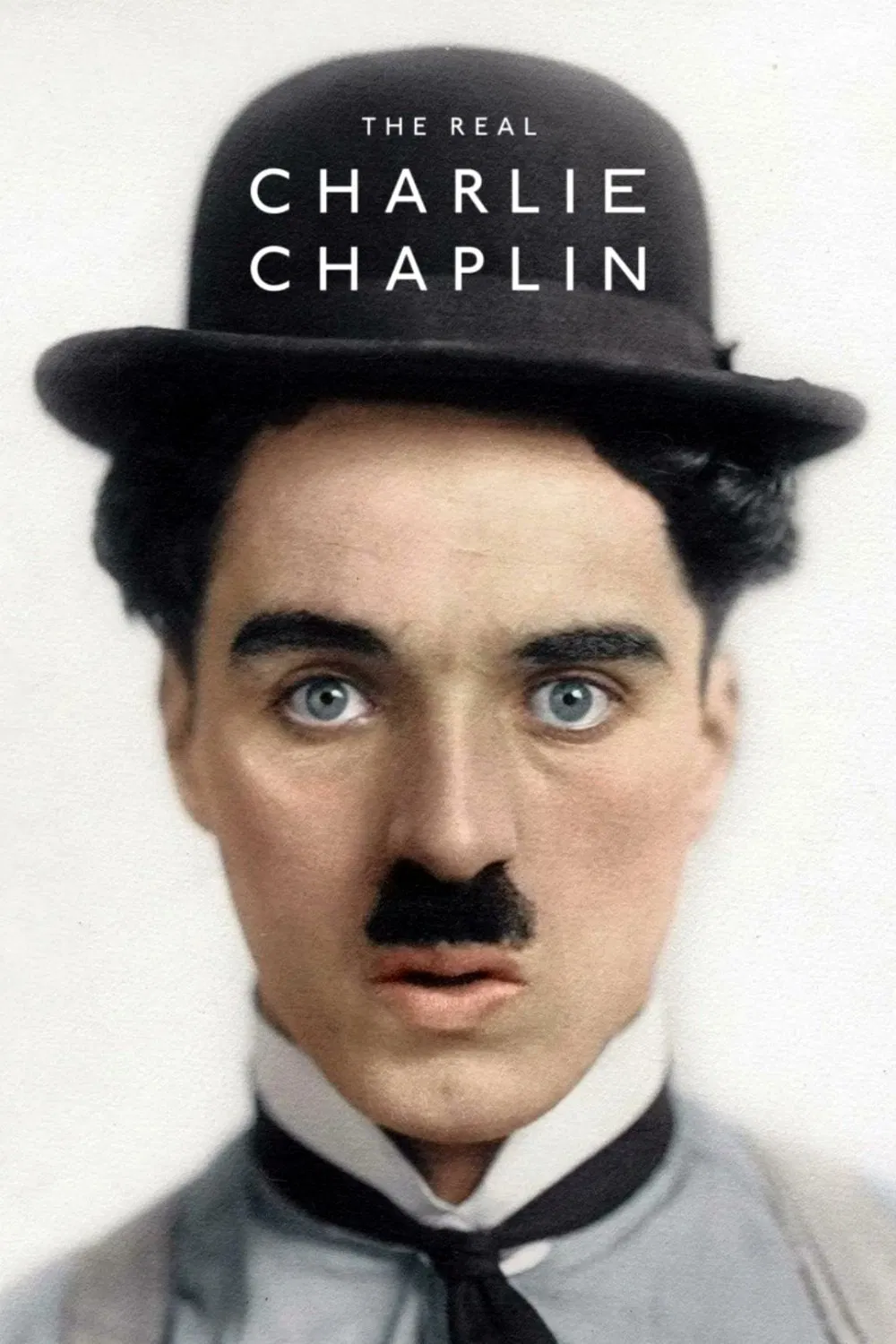 Poster chính thức của phim Phim Tài Liệu, Phim Tâm Lý "The Real Charlie Chaplin" (The Real Charlie Chaplin - 2021), với sự tham gia của diễn viên Pearl Mackie và Charlie Chaplin.
