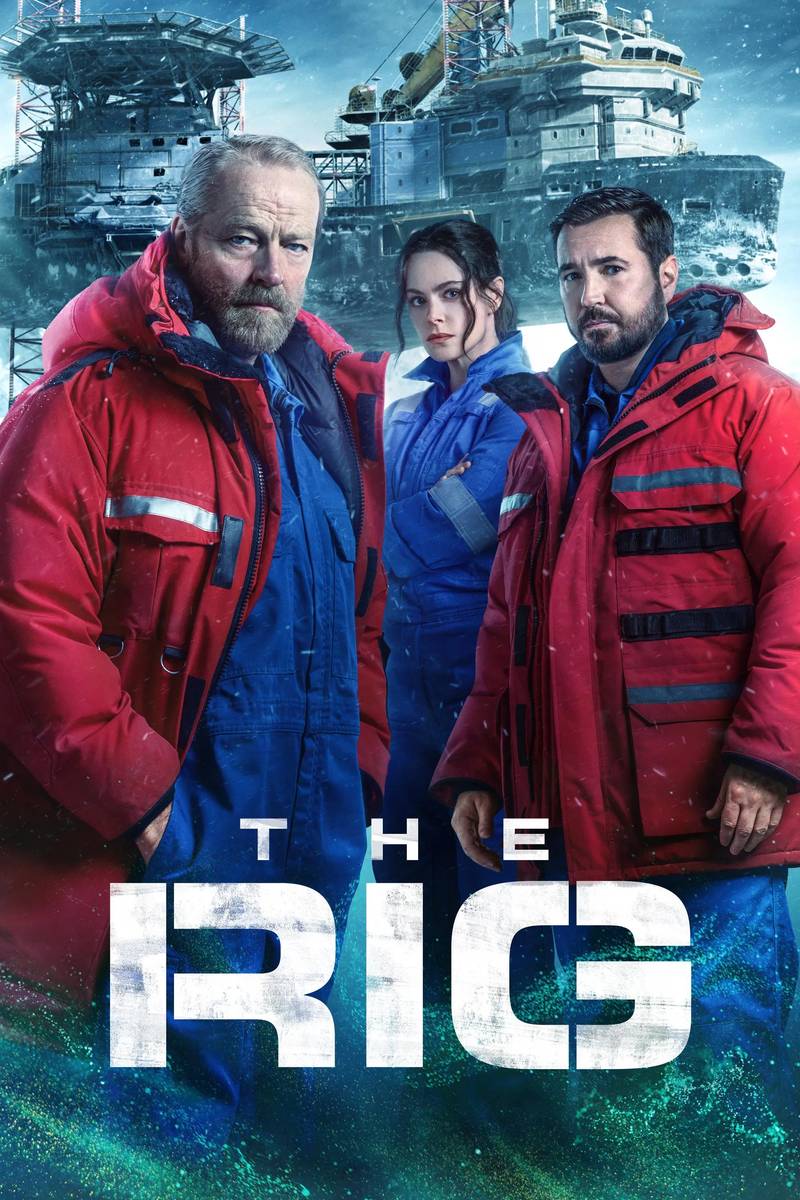 Poster chính thức của phim Phim Tâm Lý, Phim Bí Ẩn "The Rig" (The Rig - 2023), với sự tham gia của diễn viên Emily Hampshire và Iain Glen.