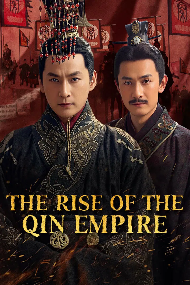 Poster chính thức của phim Phim Tâm Lý "Đại Tần Đế Quốc Khởi Nguyên" (The Rise of the Qin Empire - 2025), với sự tham gia của diễn viên Zhang Lu và Xu Jian.