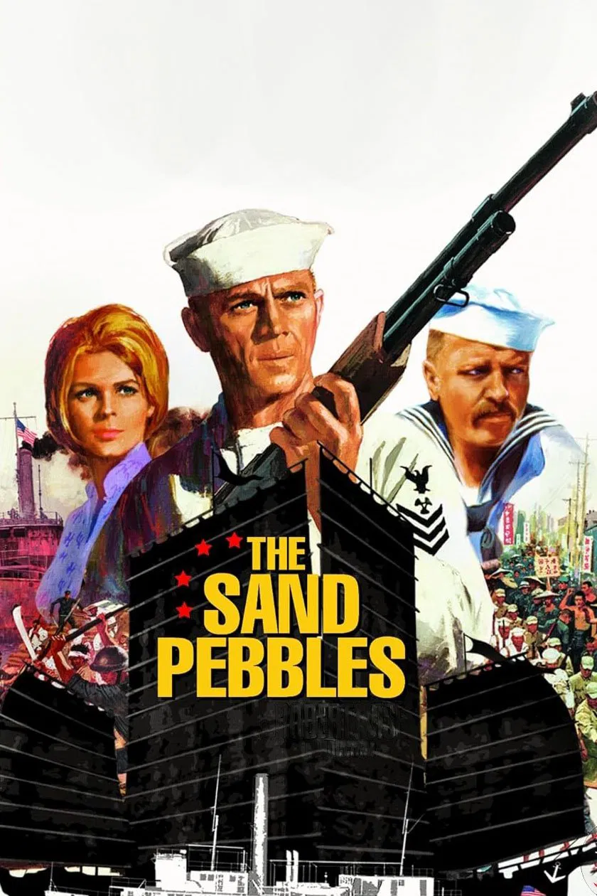 Poster chính thức của phim Phim Tâm Lý, Phim Chiến Tranh "The Sand Pebbles" (The Sand Pebbles - 1966), với sự tham gia của diễn viên Steve McQueen và Richard Attenborough.