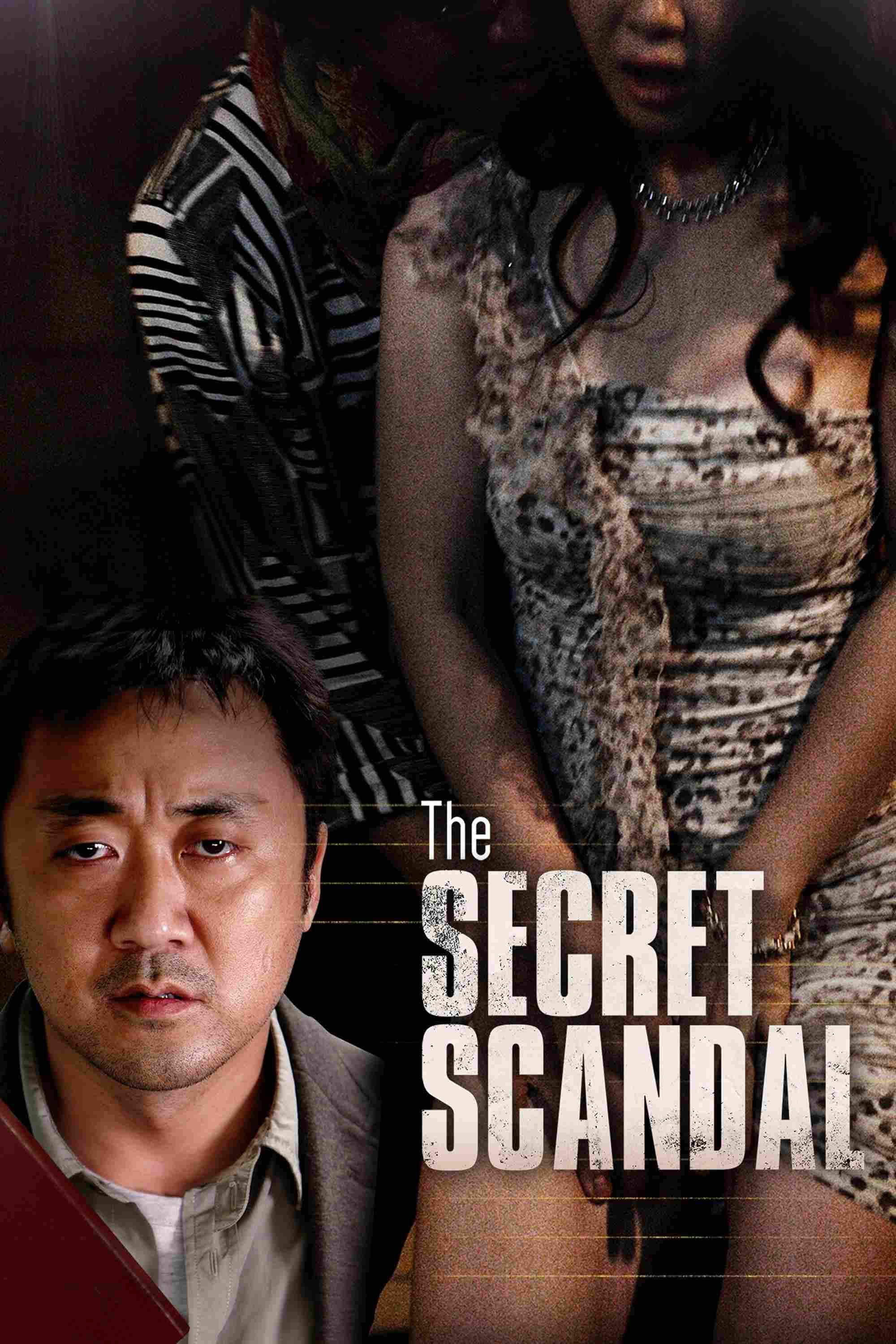Poster chính thức của phim Phim Hình Sự, Phim Giật Gân "The Secret Scandal" (The Secret Scandal - 2013), với sự tham gia của diễn viên Ma Dong seok và Lee Doa.