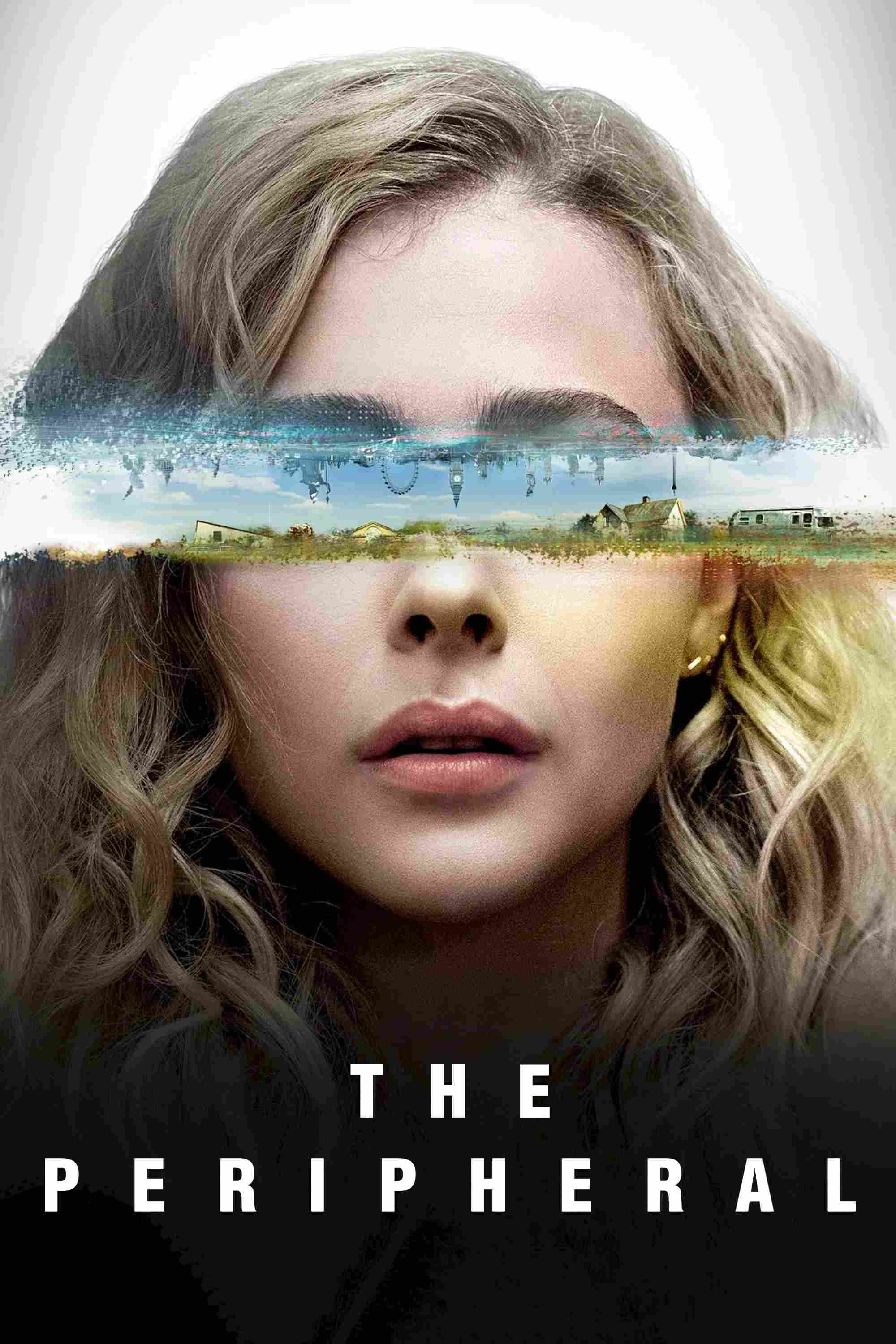 Poster chính thức của phim Phim Viễn Tưởng & Giả Tưởng, Phim Tâm Lý "Thế Thân" (The Peripheral - 2022), với sự tham gia của diễn viên Chloë Grace Moretz và Gary Carr.