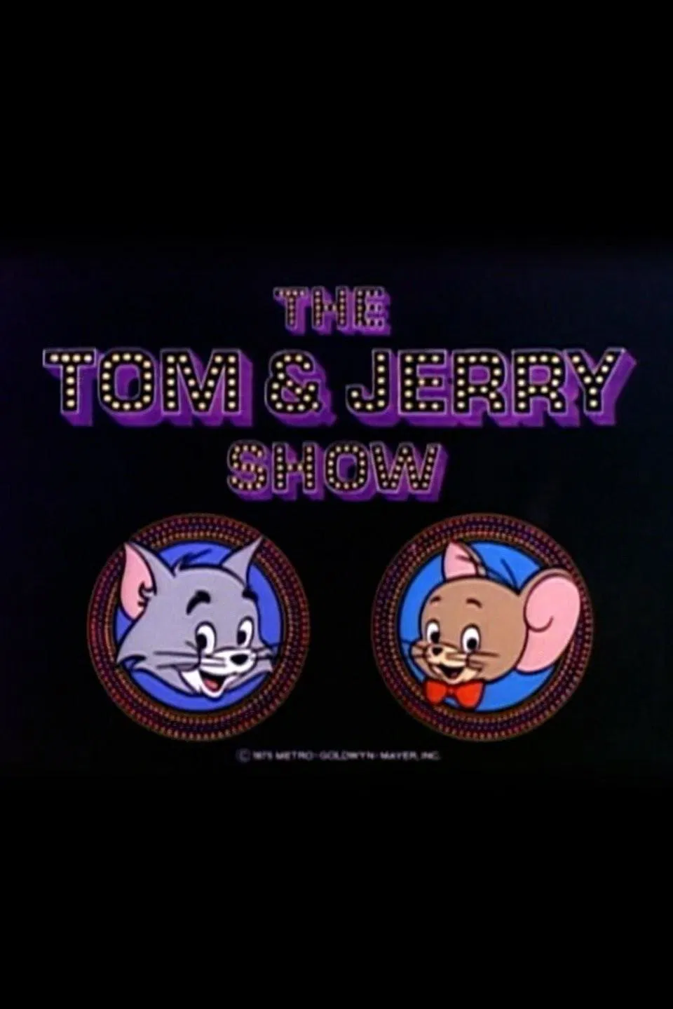 Poster chính thức của phim Phim Hoạt Hình, Phim Thiếu Nhi "The Tom and Jerry Show (1975)" (The Tom and Jerry Show - 1975), với sự tham gia của diễn viên John Stephenson và Don Messick.