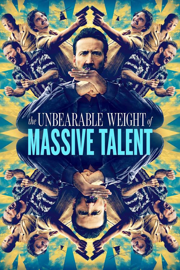 Poster chính thức của phim Phim Hành Động, Phim Hài "Gánh Nặng Ngàn Cân Của Tài Năng Kiệt Xuất" (The Unbearable Weight of Massive Talent - 2022), với sự tham gia của diễn viên Nicolas Cage và Pedro Pascal.