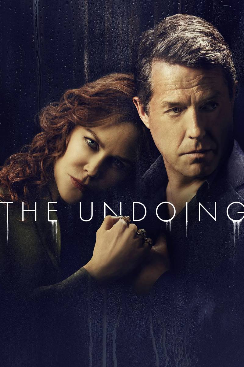 Poster chính thức của phim Phim Tâm Lý, Phim Hình Sự "Sụp Đổ (Phần 1)" (The Undoing - 2020), với sự tham gia của diễn viên Nicole Kidman và Hugh Grant.
