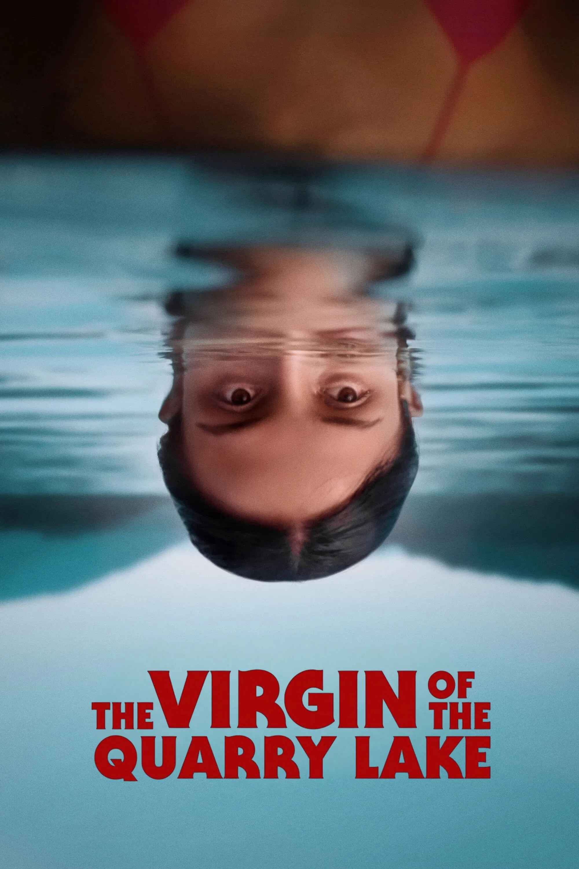 Poster chính thức của phim Phim Kinh Dị, Phim Tâm Lý "The Virgin of the Quarry Lake" (The Virgin of the Quarry Lake - 2025), với sự tham gia của diễn viên Dolores Oliverio và Fernanda Echevarría del Rivero.
