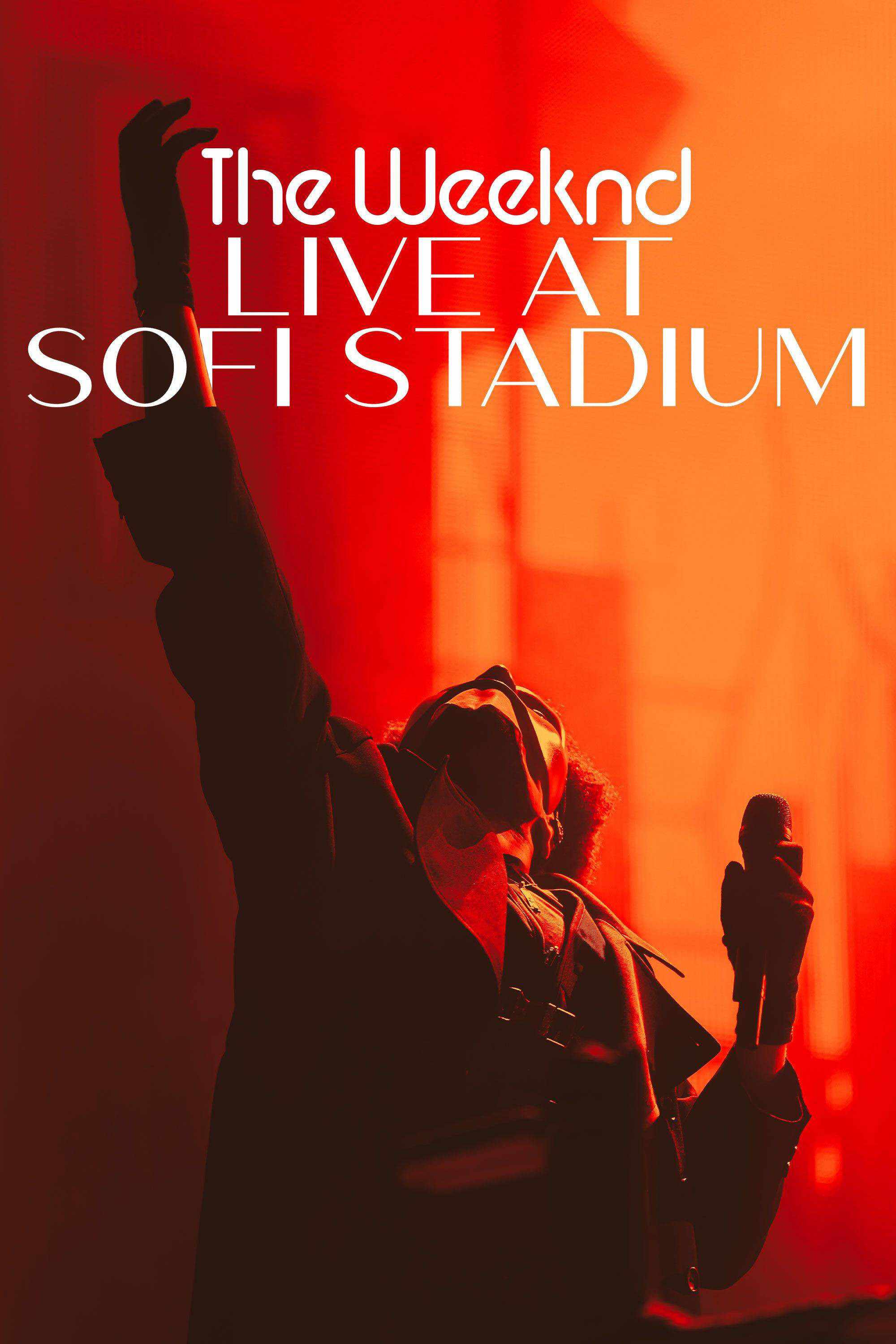 Poster chính thức của phim Phim Ca Nhạc "The Weeknd: Buổi Diễn Trực Tiếp Ở Sân Sofi" (The Weeknd: Live at SoFi Stadium - 2023), với sự tham gia của diễn viên The Weeknd và Tanya Karn.