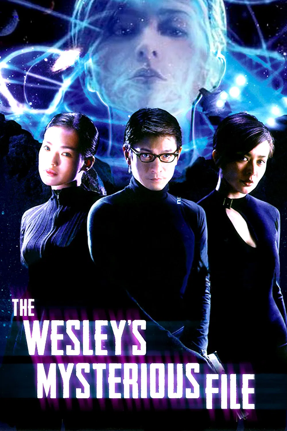 Poster chính thức của phim Phim Hành Động, Phim Tình Cảm "The Wesley's Mysterious File" (The Wesley's Mysterious File - 2002), với sự tham gia của diễn viên Lưu Đức Hoa và Quan Chi Lâm.