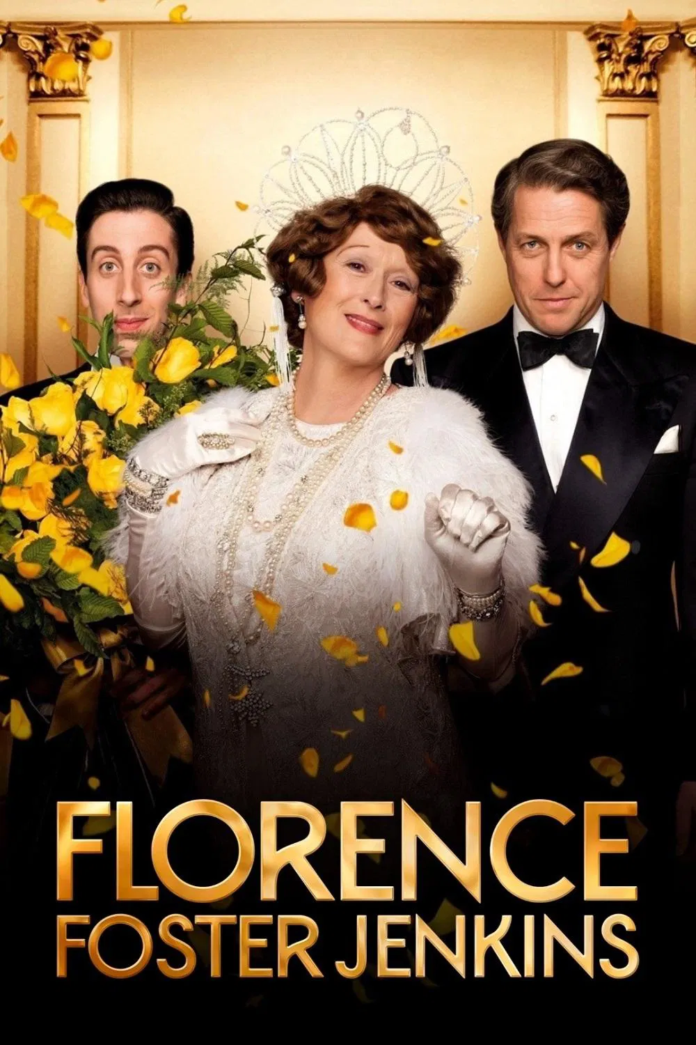 Poster chính thức của phim Phim Hài, Phim Tâm Lý "Theo Đuổi Đam Mê" (Florence Foster Jenkins - 2016), với sự tham gia của diễn viên Meryl Streep và Hugh Grant.