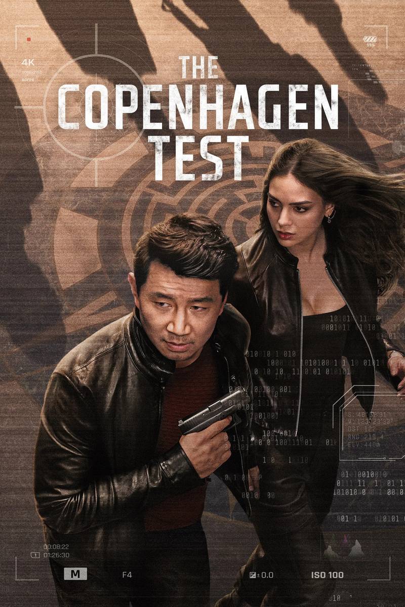 Poster chính thức của phim Phim Hành Động & Phiêu Lưu, Phim Viễn Tưởng & Giả Tưởng "Thí Nghiệm Copenhagen" (The Copenhagen Test - 2025), với sự tham gia của diễn viên Simu Liu và Melissa Barrera.