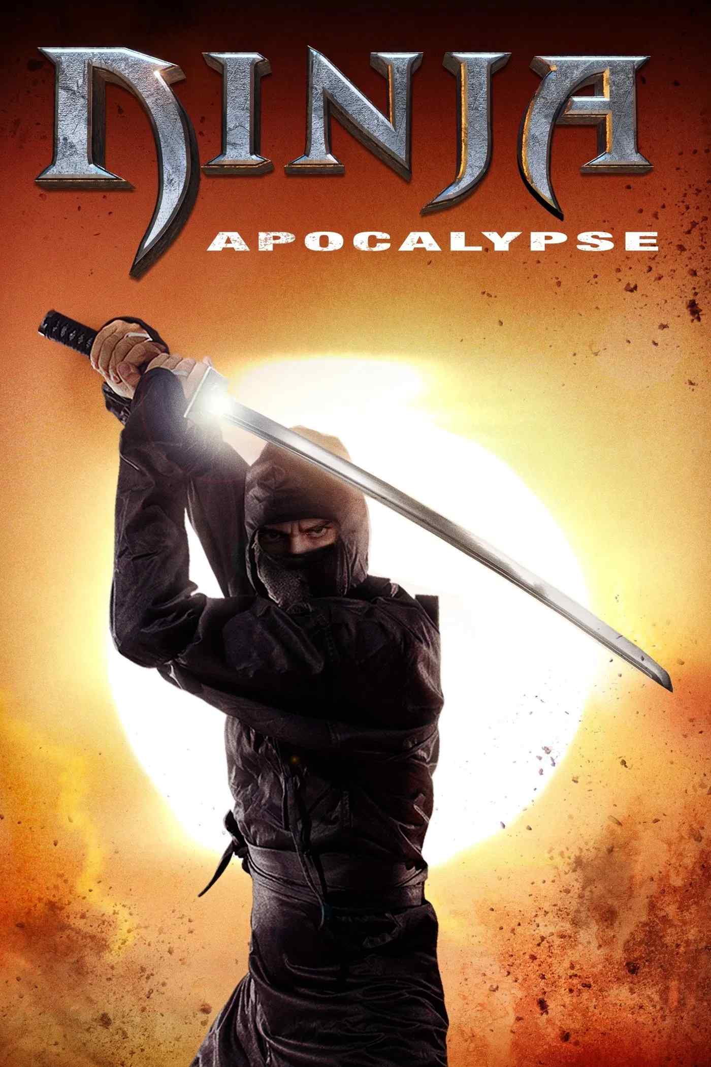 Poster chính thức của phim Phim Kinh Dị, Phim Hành Động "Thị Tộc Nhẫn Giả" (Ninja Apocalypse - 2014), với sự tham gia của diễn viên Christian Oliver và Les Brandt.