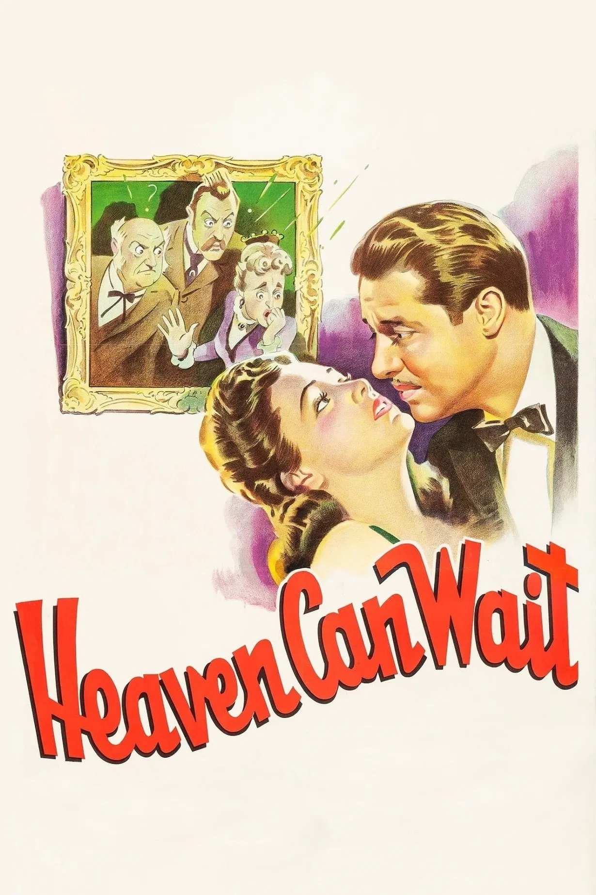 Poster chính thức của phim Phim Hài, Phim Tình Cảm "Thiên đường có thể chờ đợi" (Heaven Can Wait - 1943), với sự tham gia của diễn viên Don Ameche và Gene Tierney.