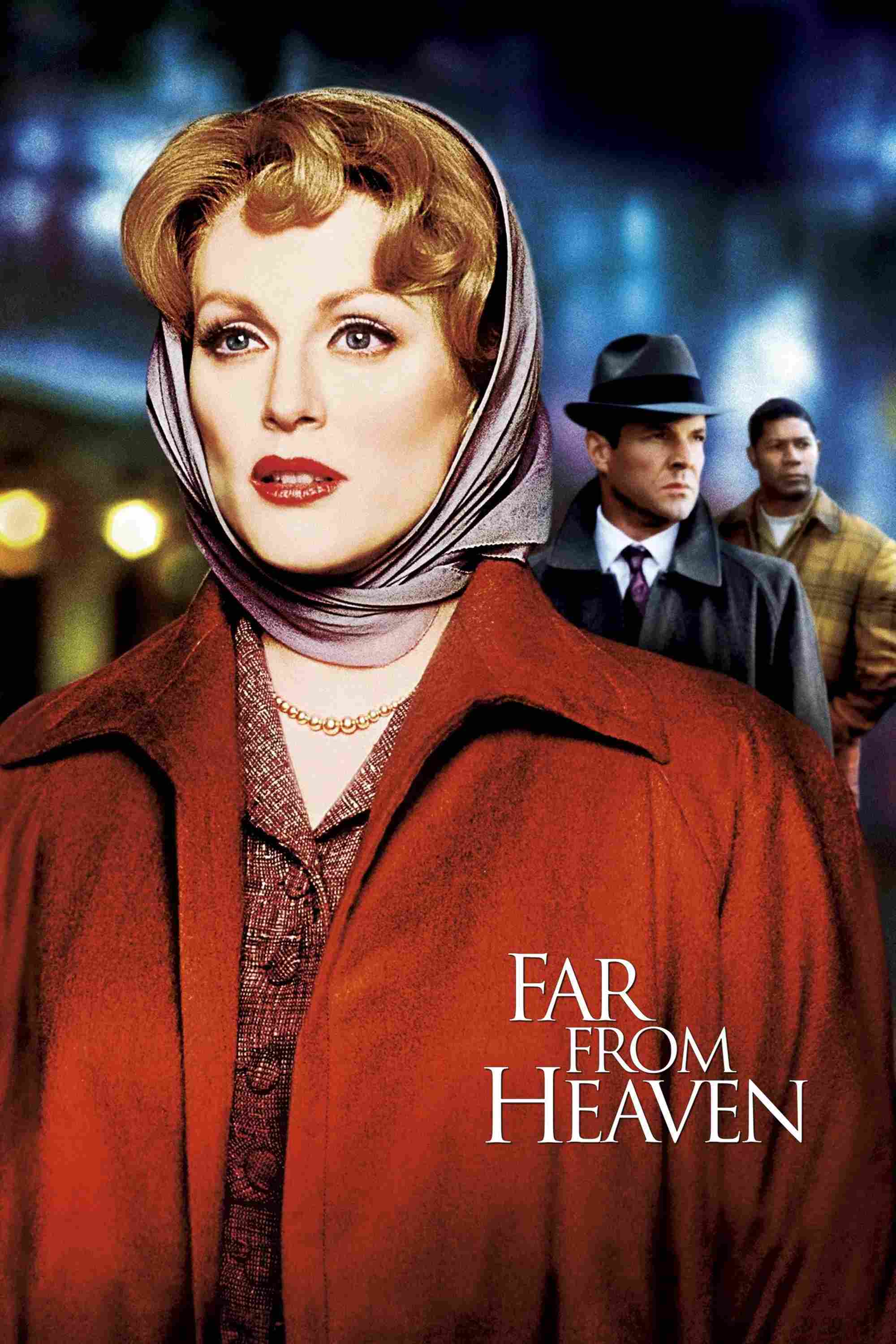 Poster chính thức của phim Phim Tâm Lý, Phim Tình Cảm "Thiên đường mong manh" (Far from Heaven - 2002), với sự tham gia của diễn viên Julianne Moore và Dennis Quaid.