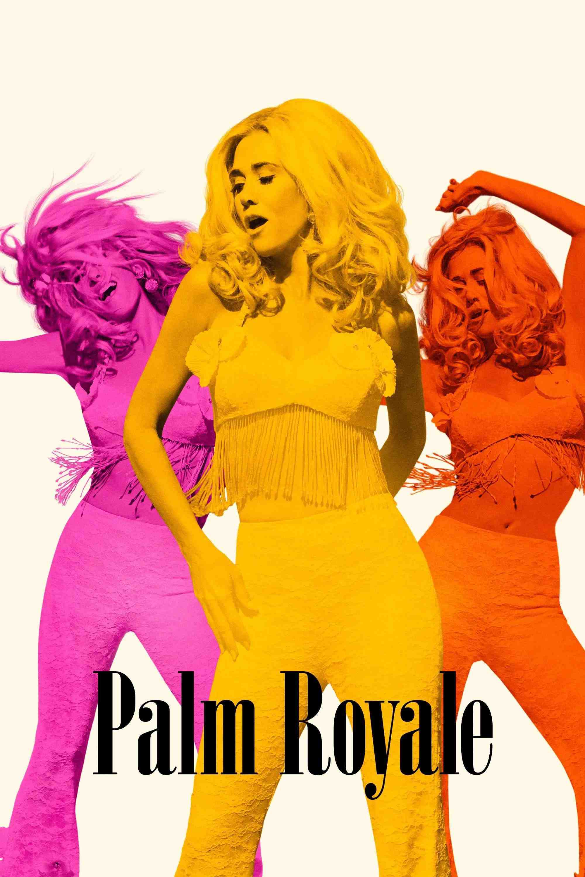 Poster chính thức của phim Phim Tâm Lý, Phim Hài "Thiên Đường Phù Hoa (Phần 1)" (Palm Royale - 2024), với sự tham gia của diễn viên Kristen Wiig và Ricky Martin.