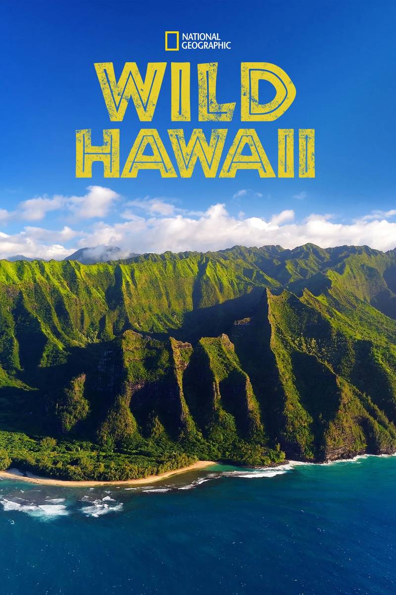 Poster chính thức của phim Phim Tài Liệu "Thiên Nhiên Hoang Dã Hawaii" (Wild Hawaii - 2014), với sự tham gia của diễn viên J.K. Simmons.
