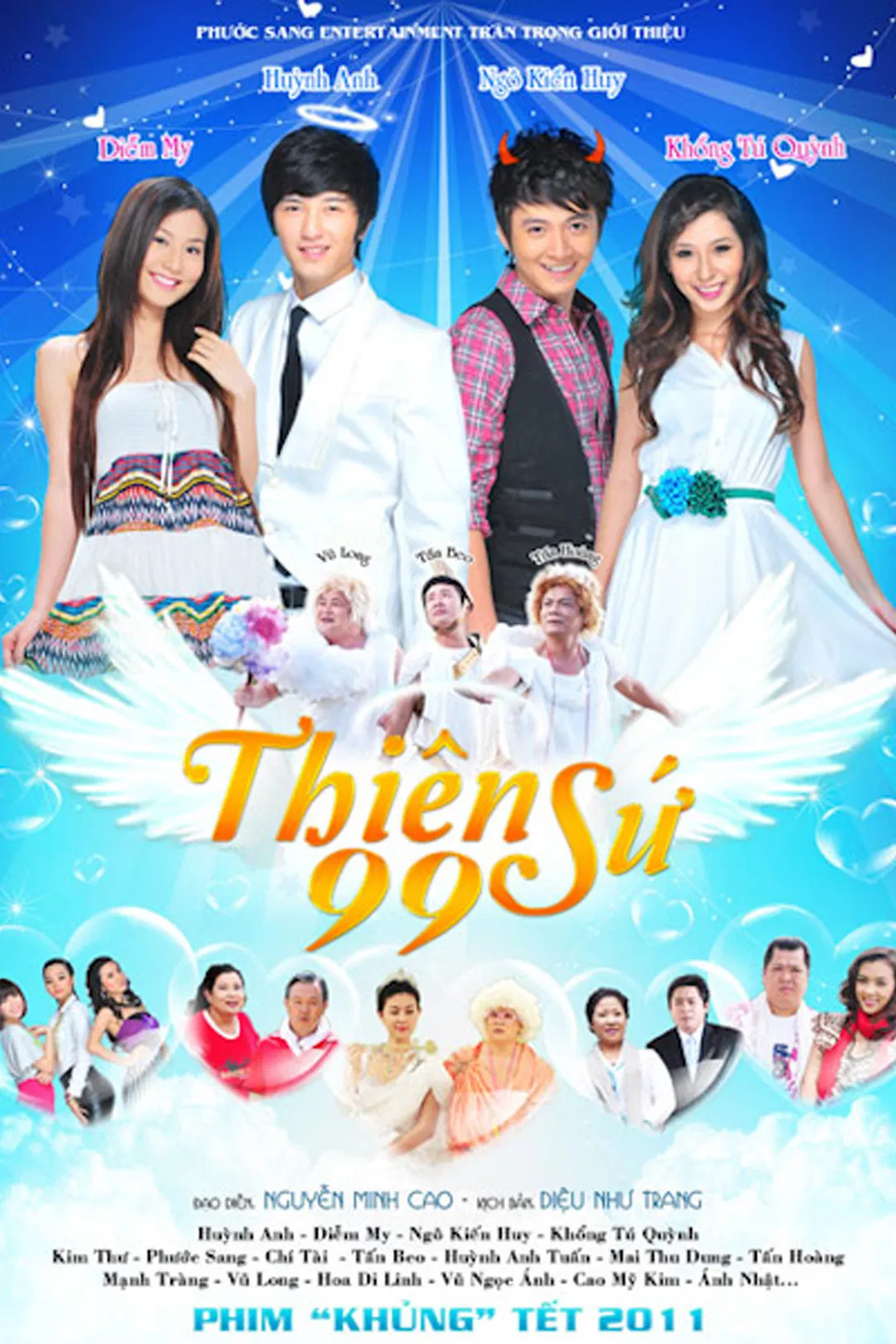 Poster chính thức của phim Phim Hài "Thiên Sứ 99" (Angel 99 - 2011), với sự tham gia của diễn viên Huỳnh Anh Tuấn và Miu Lê.
