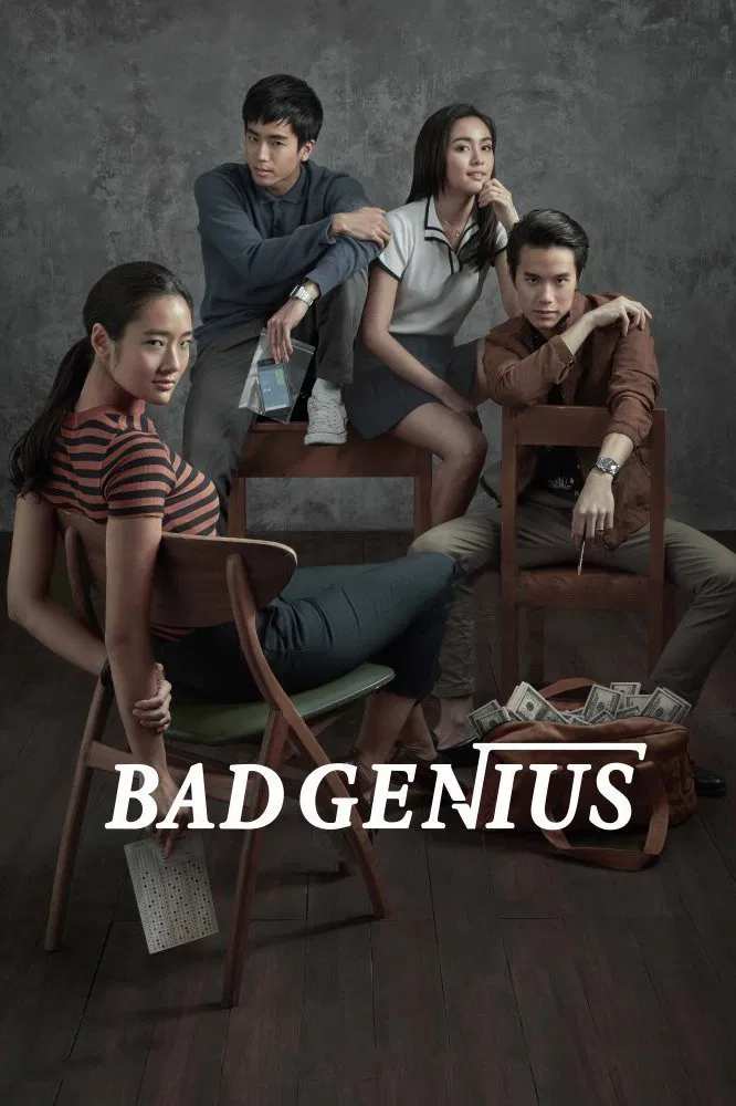 Poster chính thức của phim Phim Tâm Lý, Phim Hình Sự "Thiên Tài Bất Hảo" (Bad Genius - 2017), với sự tham gia của diễn viên Chutimon Chuengcharoensukying và Chanon Santinatornkul.