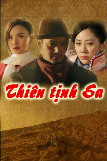 Poster phim Thiên Tịnh Sa