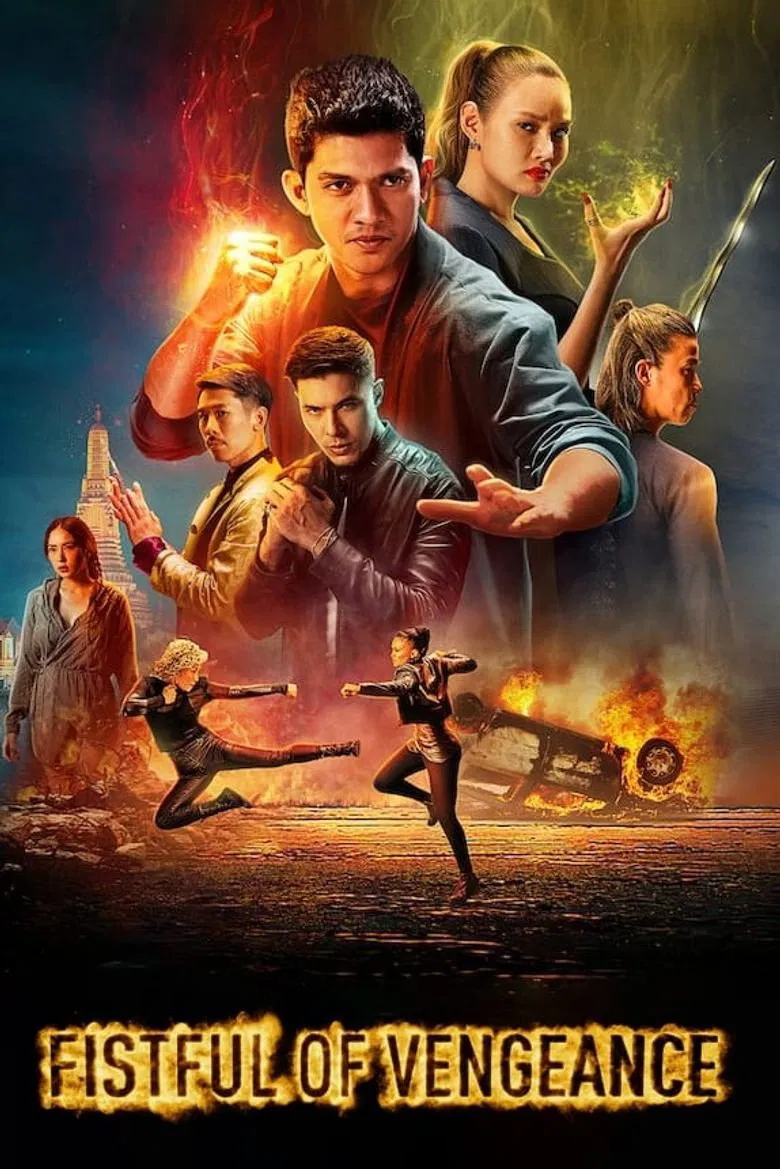 Poster chính thức của phim Phim Hành Động, Phim Giả Tượng "Thiết Quyền Phục Thù" (Fistful of Vengeance - 2022), với sự tham gia của diễn viên Iko Uwais và Lewis Tan.