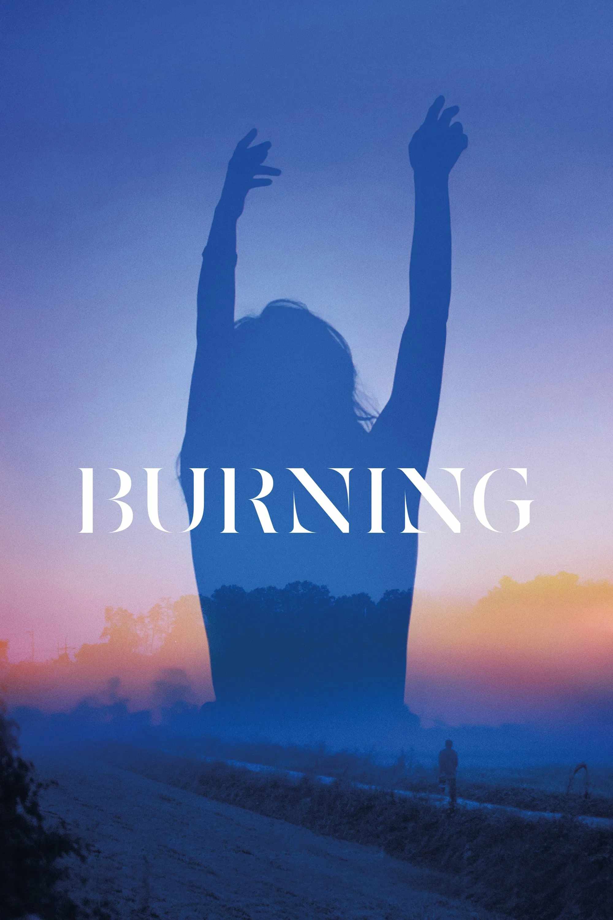 Poster chính thức của phim Phim Bí Ẩn, Phim Tâm Lý "Thiêu Đốt" (Burning - 2018), với sự tham gia của diễn viên Yoo Ah-in và Steven Yeun.