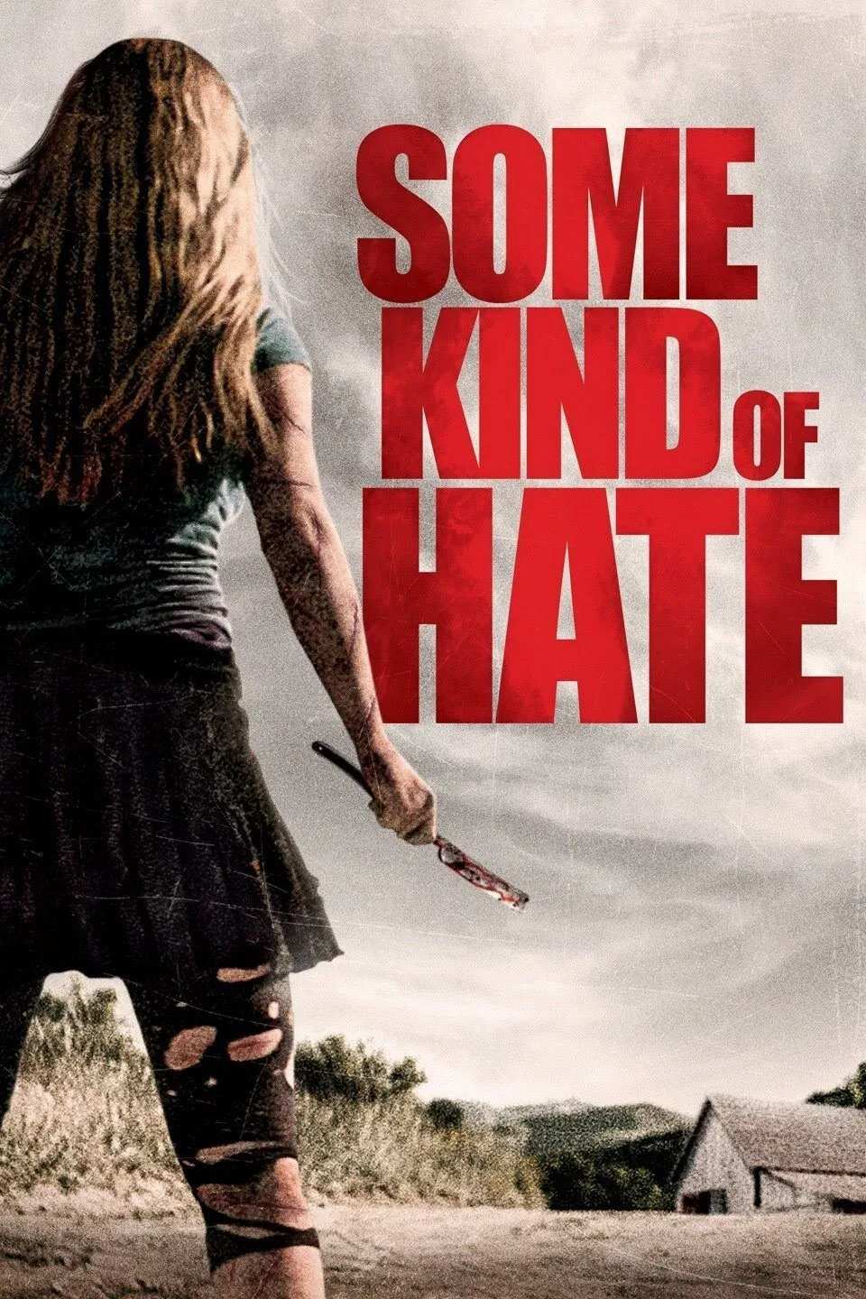 Poster chính thức của phim Phim Kinh Dị, Phim Giả Tượng "Thiếu Nữ Báo Thù" (Some Kind of Hate - 2015), với sự tham gia của diễn viên Ronen Rubinstein và Sierra McCormick.