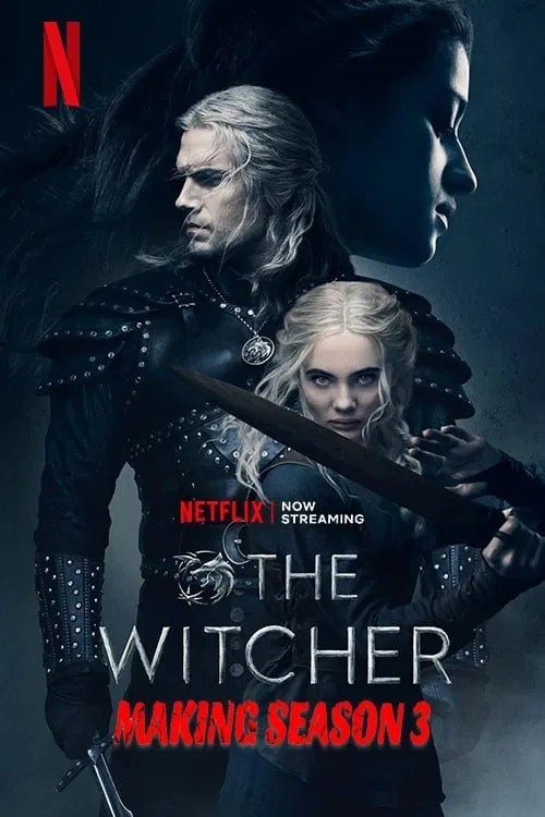 Poster chính thức của phim Phim Tài Liệu "Thợ Săn Quái Vật (Phần 3)" (Making The Witcher: Season 3 - 2023), với sự tham gia của diễn viên Henry Cavill.