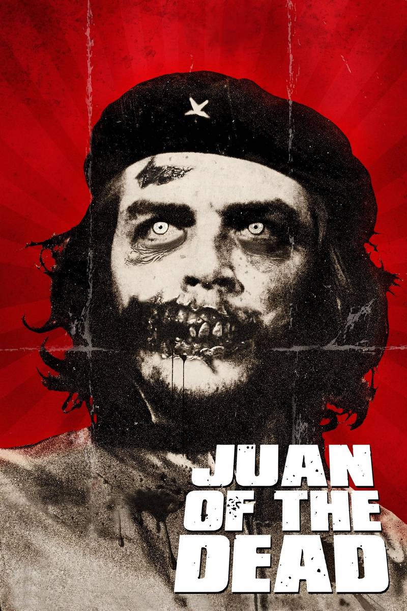 Poster chính thức của phim Phim Kinh Dị, Phim Hài "Thợ Săn Xác Sống" (Juan of the Dead - 2011), với sự tham gia của diễn viên Alexis Díaz de Villegas và Jorge Molina.
