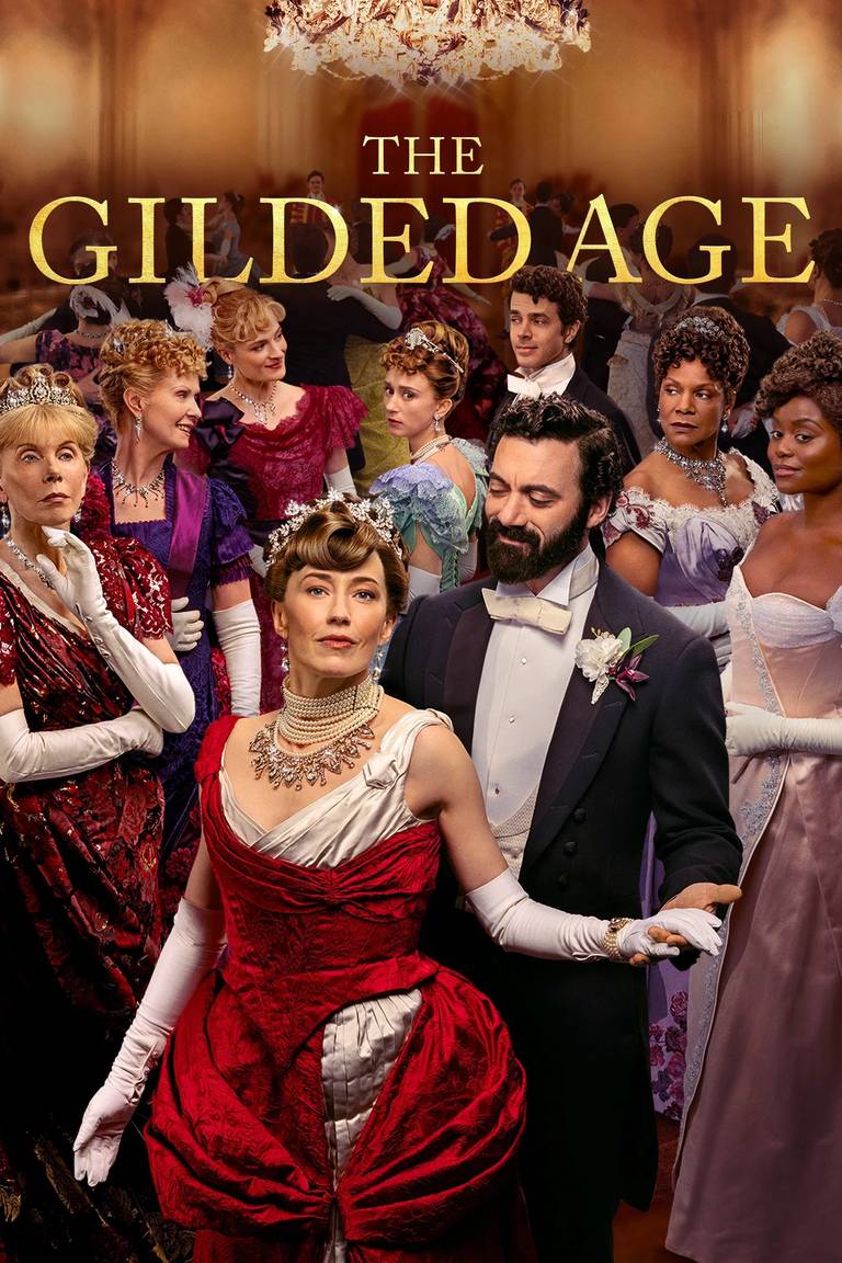 Poster chính thức của phim Phim Tâm Lý "Thời Đại Vàng Son" (The Gilded Age - 2022), với sự tham gia của diễn viên Carrie Coon và Morgan Spector.
