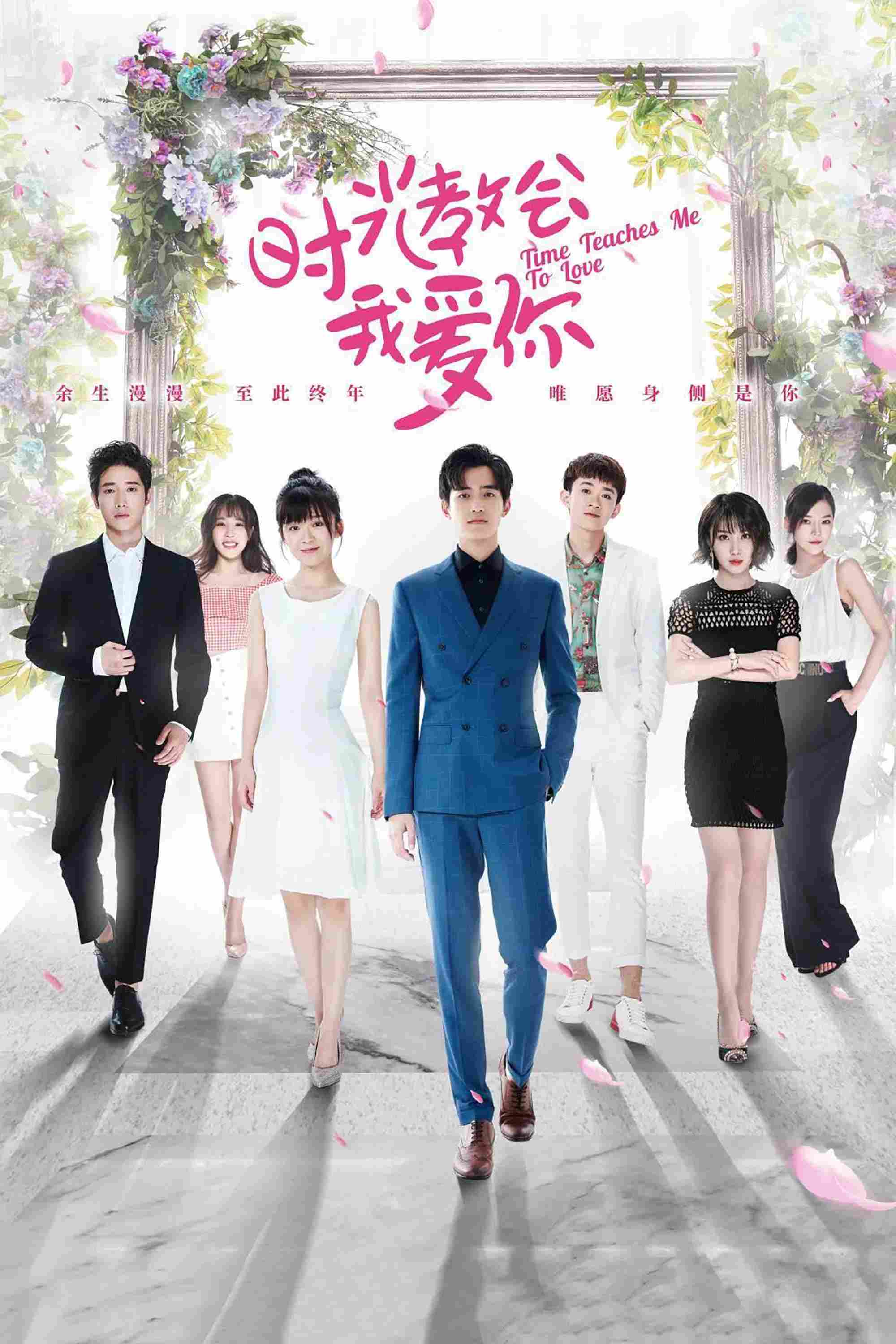 Poster chính thức của phim Phim Dài Tập "Thời Gian Dạy Anh Cách Yêu Em" (Time Teaches Me to Love - 2018).