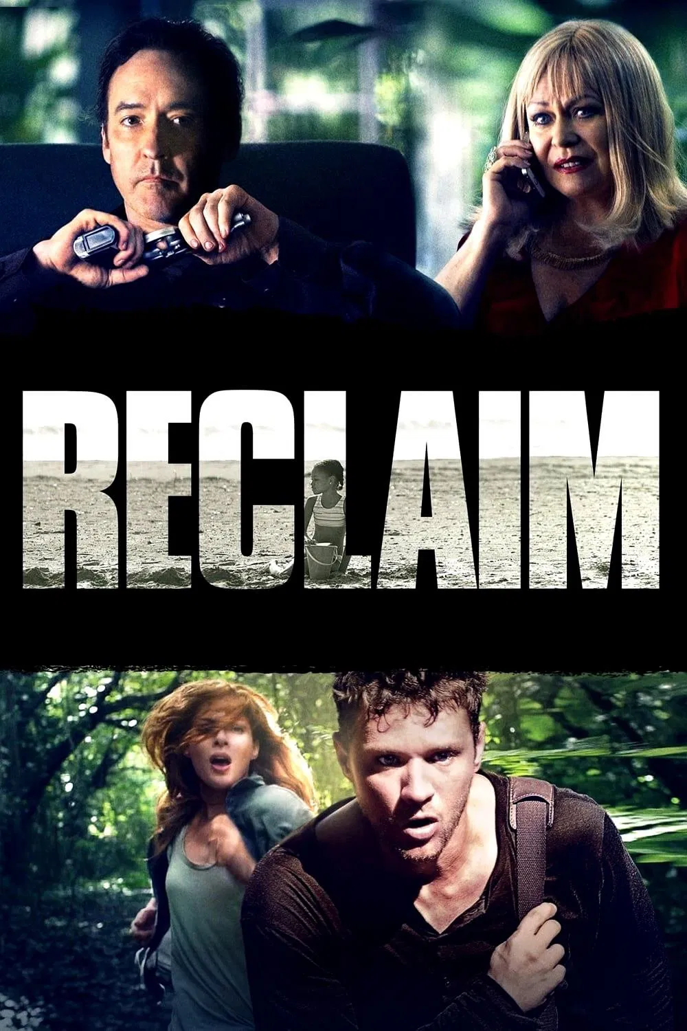 Poster chính thức của phim Phim Giật Gân "Thu Hồi Mạng Sống" (Reclaim - 2014), với sự tham gia của diễn viên John Cusack và Ryan Phillippe.