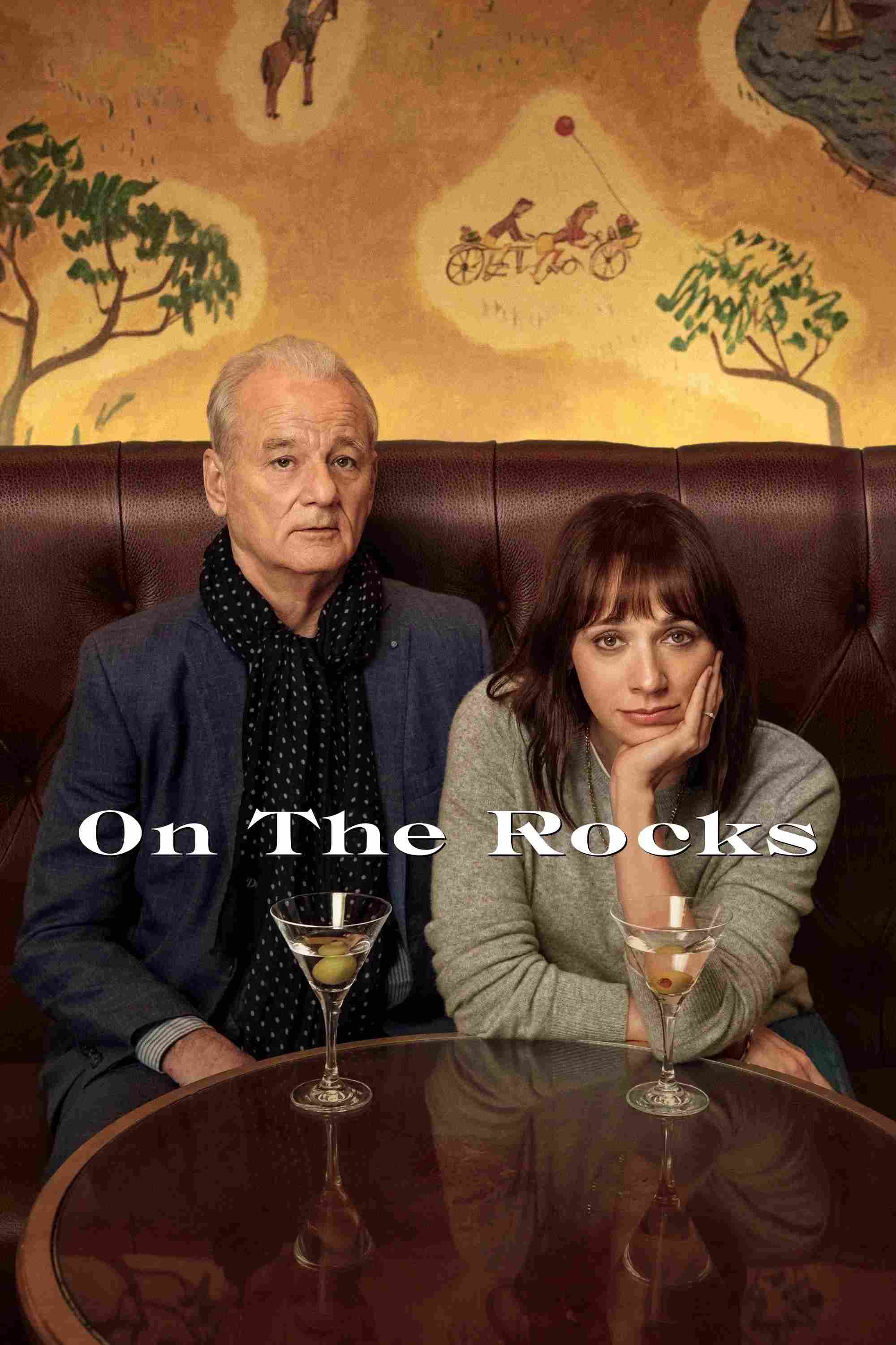 Poster chính thức của phim Phim Tâm Lý, Phim Hài "Thử Thách Gia Đình" (On the Rocks - 2020), với sự tham gia của diễn viên Bill Murray và Rashida Jones.