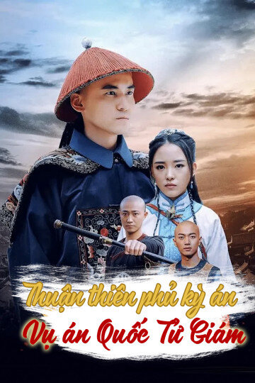 Poster phim Thuận Thiên Phủ Kỳ Án