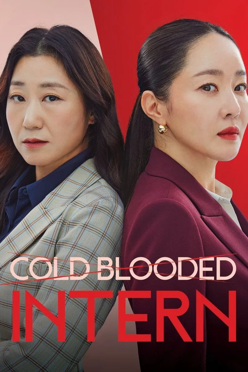Poster chính thức của phim Phim Tâm Lý, Phim Gia Đình "Thực Tập Sinh Tàn Nhẫn" (Cold Blooded Intern - 2023), với sự tham gia của diễn viên Ra Mi-ran và Uhm Ji-won.