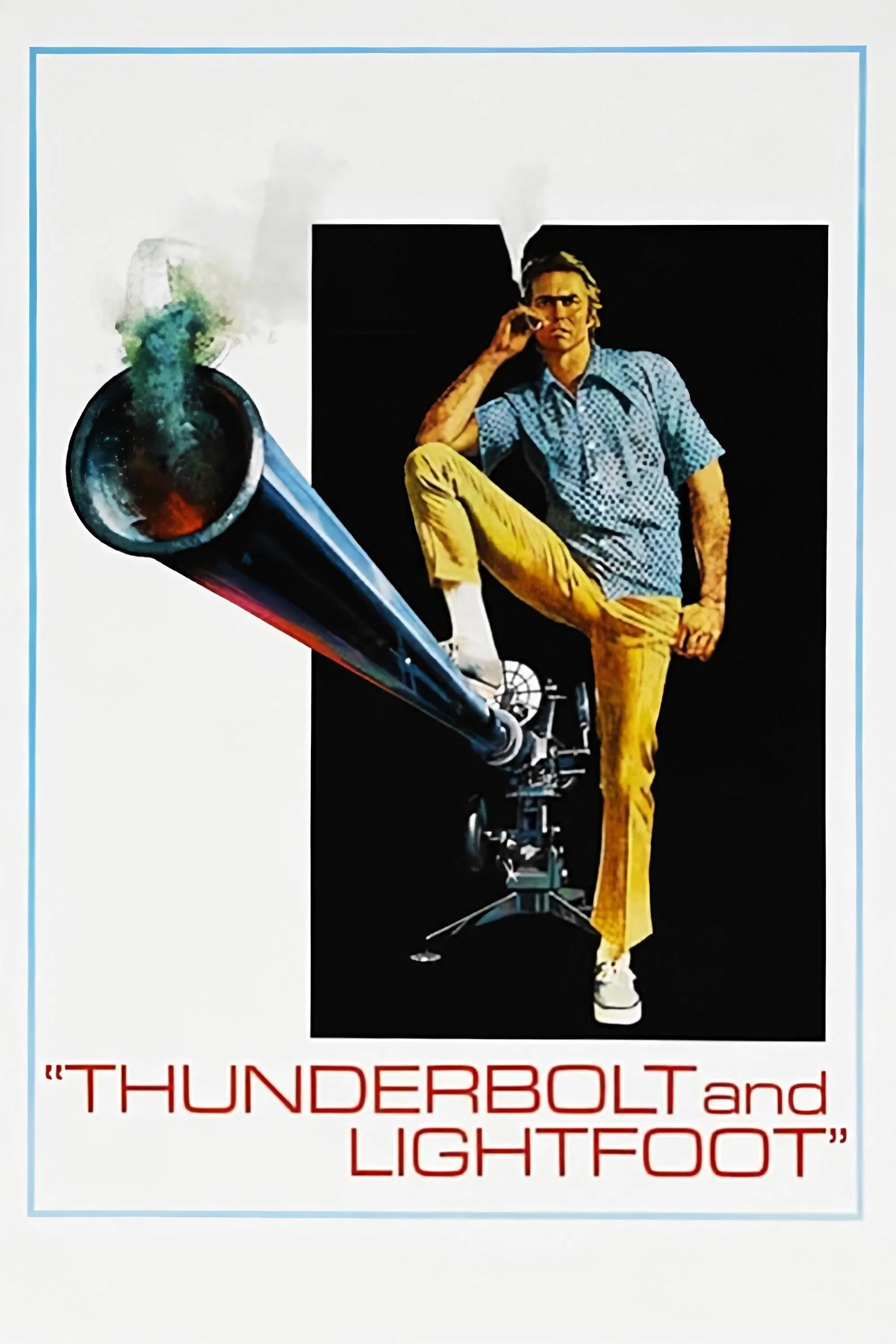 Poster chính thức của phim Phim Hài, Phim Hành Động "Thunderbolt and Lightfoot" (Thunderbolt and Lightfoot - 1974), với sự tham gia của diễn viên Clint Eastwood và Jeff Bridges.
