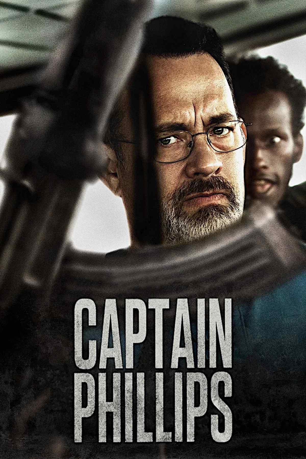 Poster chính thức của phim Phim Hành Động, Phim Tâm Lý "Thuyền Trưởng Phillips" (Captain Phillips - 2013), với sự tham gia của diễn viên Tom Hanks và Barkhad Abdi.