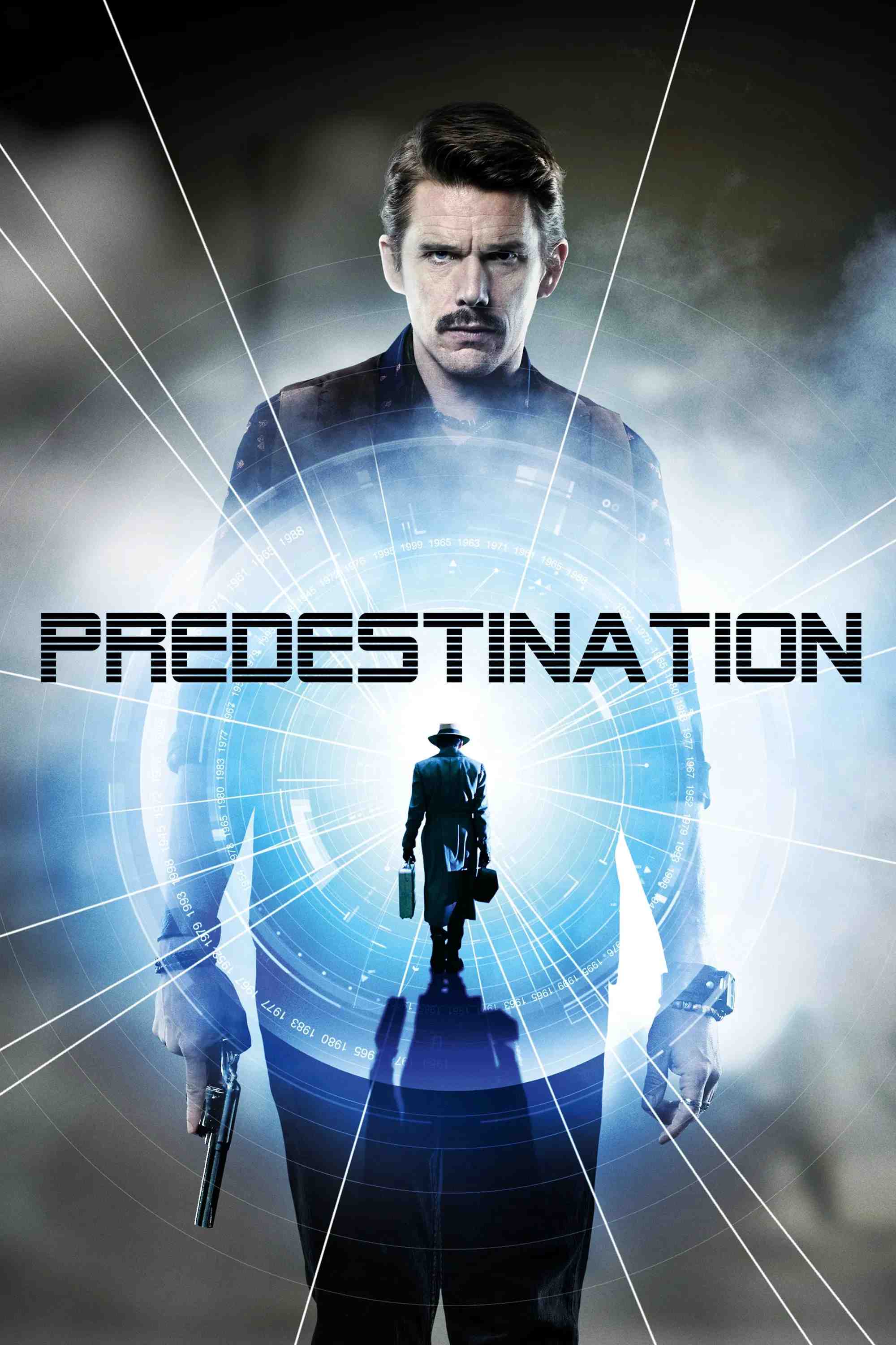 Poster chính thức của phim Phim Viễn Tưởng, Phim Giật Gân "Tiền Định" (Predestination - 2014), với sự tham gia của diễn viên Ethan Hawke và Sarah Snook.
