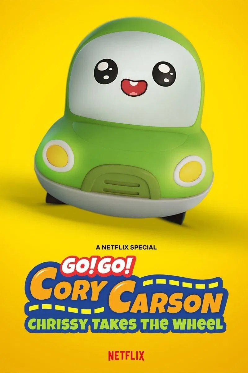 Poster chính thức của phim Phim Hoạt Hình, Phim Gia Đình "Tiến lên nào Xe Nhỏ! Chrissy cầm lái" (Go! Go! Cory Carson: Chrissy Takes the Wheel - 2021), với sự tham gia của diễn viên Emma Berman và John Crosthwaite.