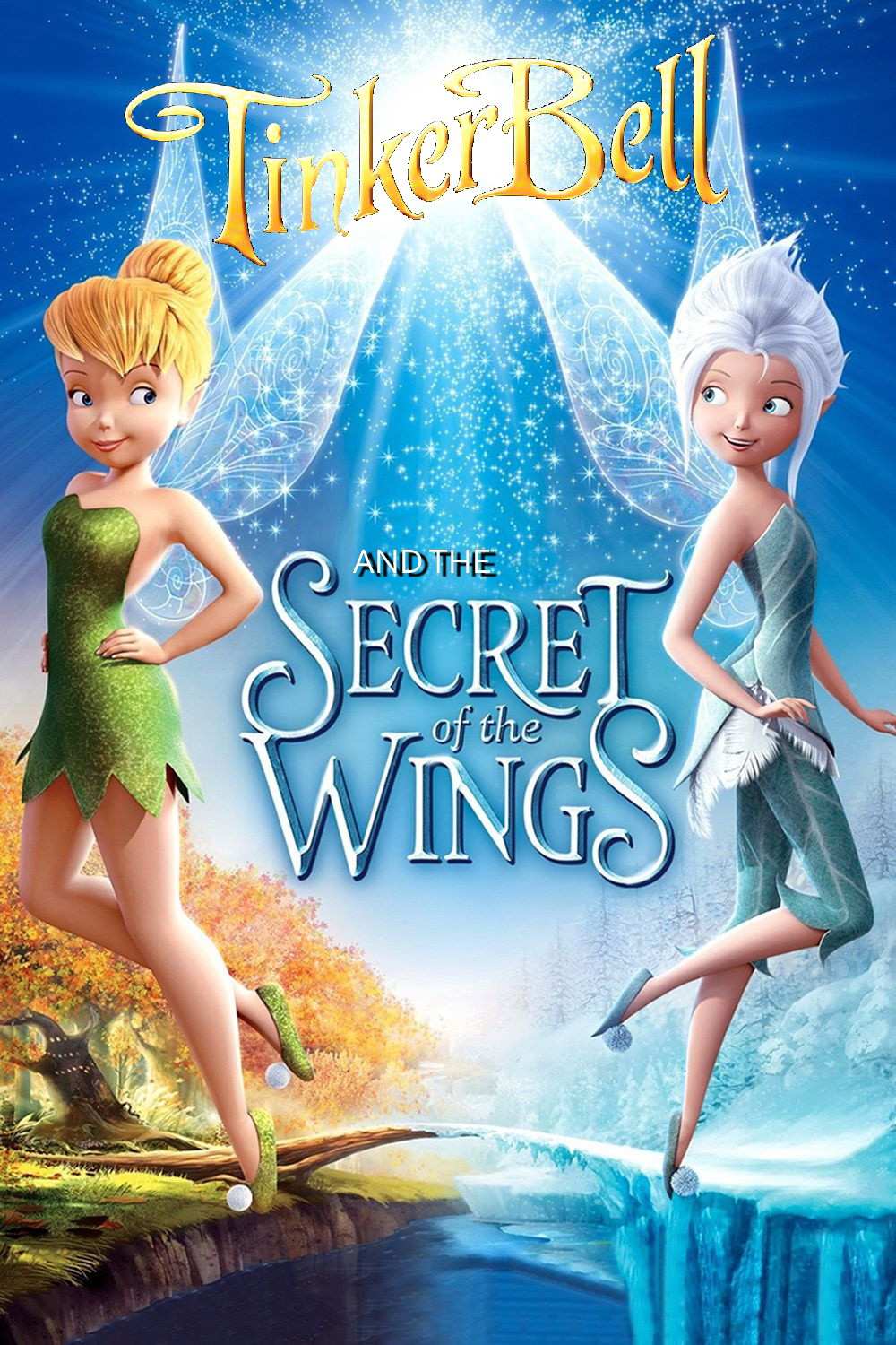 Poster chính thức của phim Phim Hoạt Hình, Phim Gia Đình "Tiên Nữ Tinker Bell" (Secret of the Wings - 2012), với sự tham gia của diễn viên Mae Whitman và Lucy Hale.