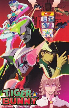 Poster chính thức của phim Phim Hành Động & Phiêu Lưu, Phim Hoạt Hình "TIGER & BUNNY (Phần 1)" (TIGER & BUNNY - 2011), với sự tham gia của diễn viên Hiroaki Hirata và Masakazu Morita.