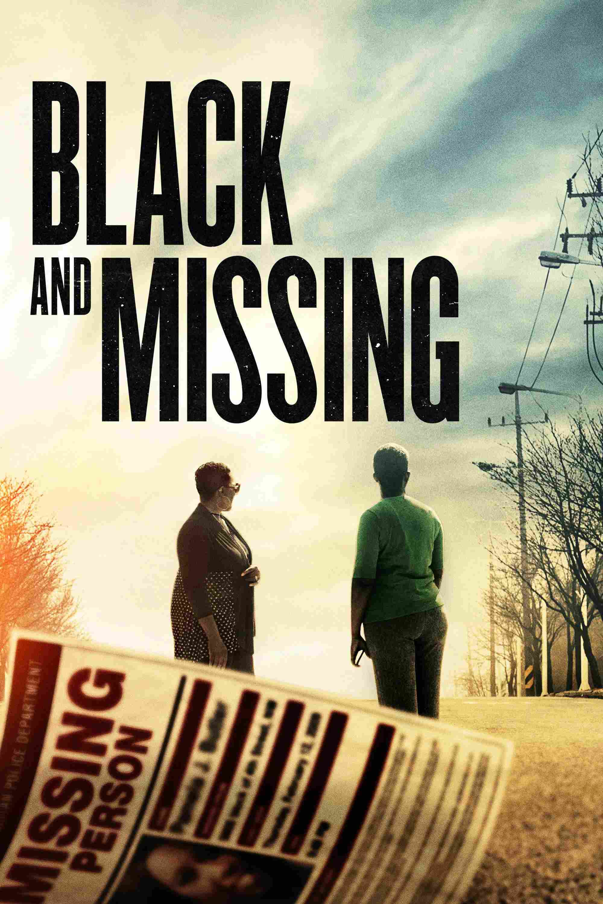 Poster chính thức của phim Phim Tài Liệu "Tìm Kiếm Người Da Màu Bị Mất Tích" (Black and Missing - 2021).