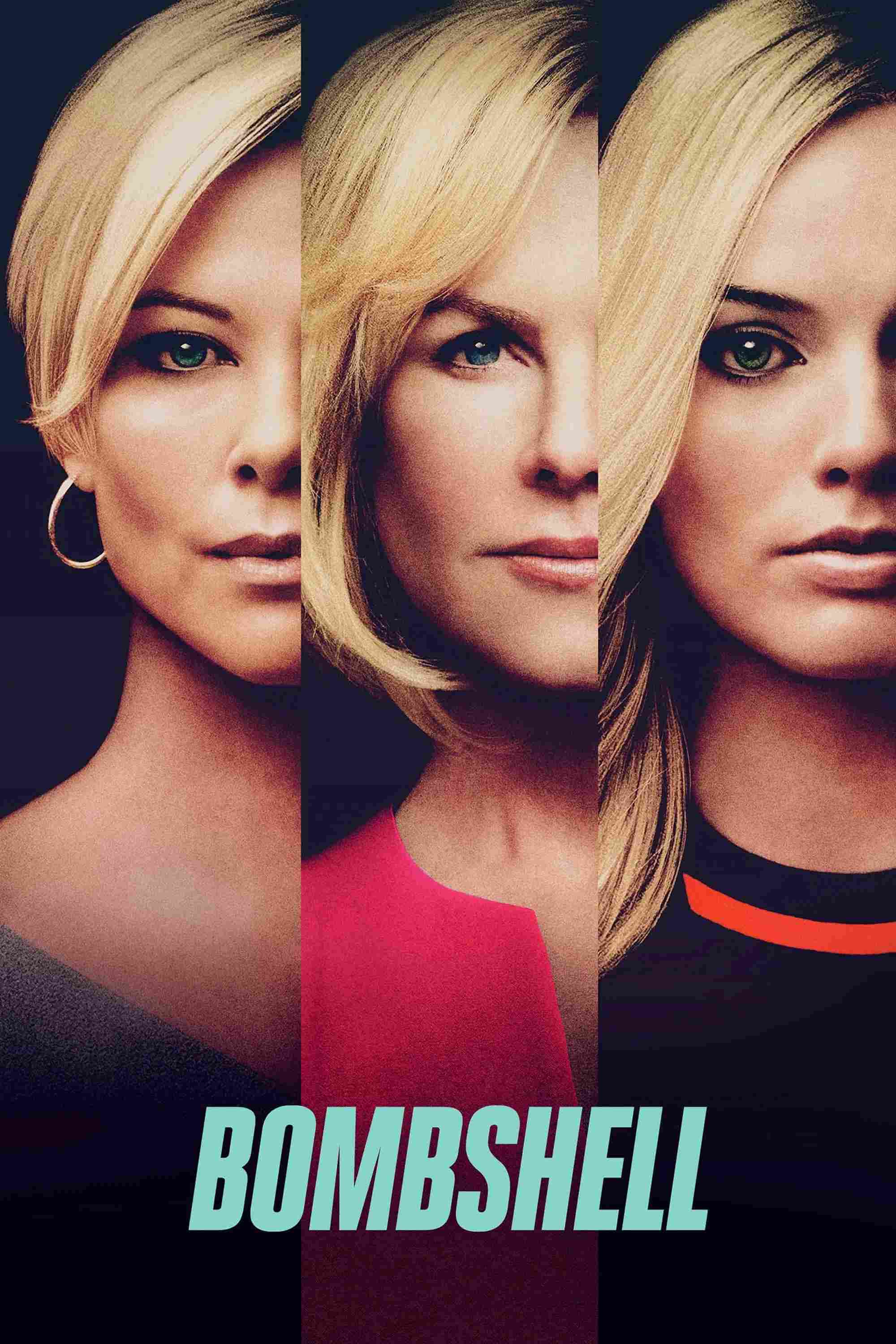 Poster chính thức của phim Phim Tâm Lý "Tin Nóng" (Bombshell - 2019), với sự tham gia của diễn viên Charlize Theron và Margot Robbie.
