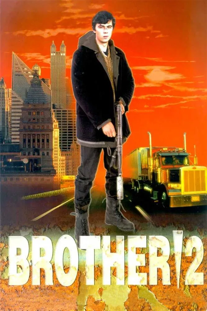 Poster chính thức của phim Phim Hành Động, Phim Hình Sự "Tình Anh Em 2" (Brother 2 - 2000), với sự tham gia của diễn viên Sergei Bodrov Jr. và Viktor Sukhorukov.